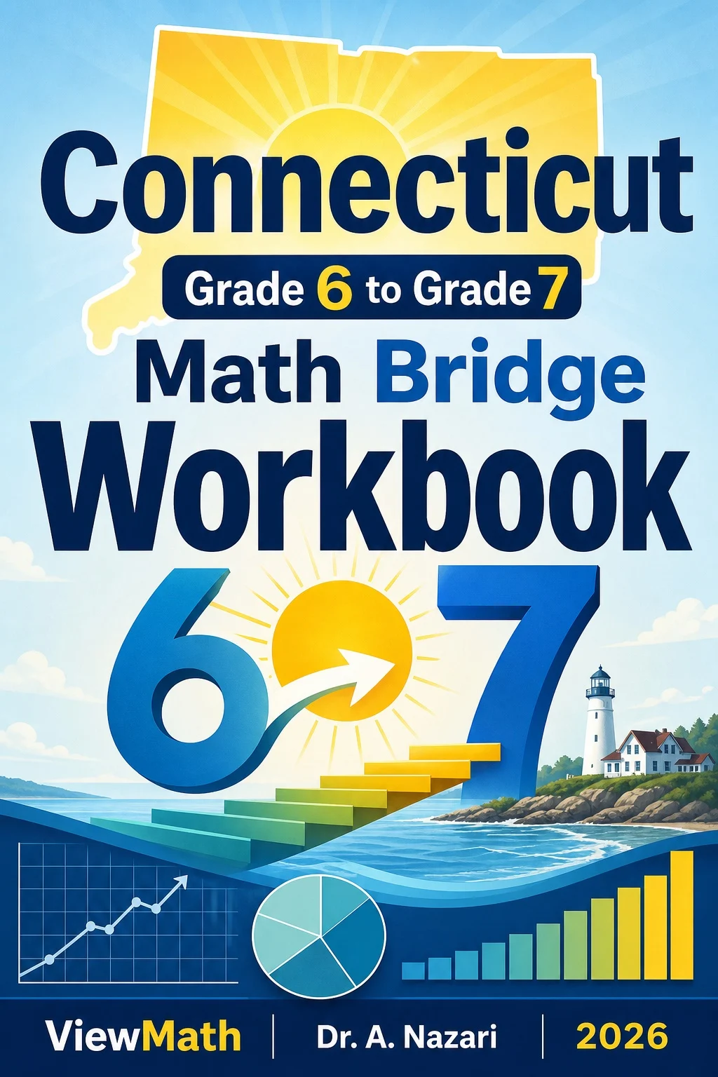 Connecticut SBAC Grade 6 Math Summer Bridge Workbook