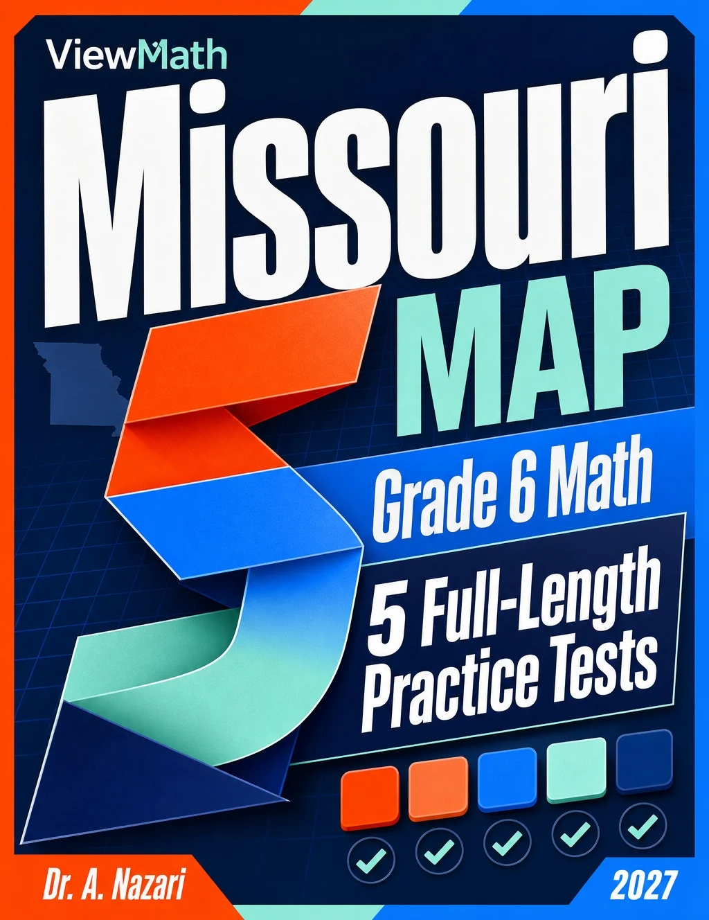 5 Full-Length Missouri MAP Grade 6 Math Practice Tests