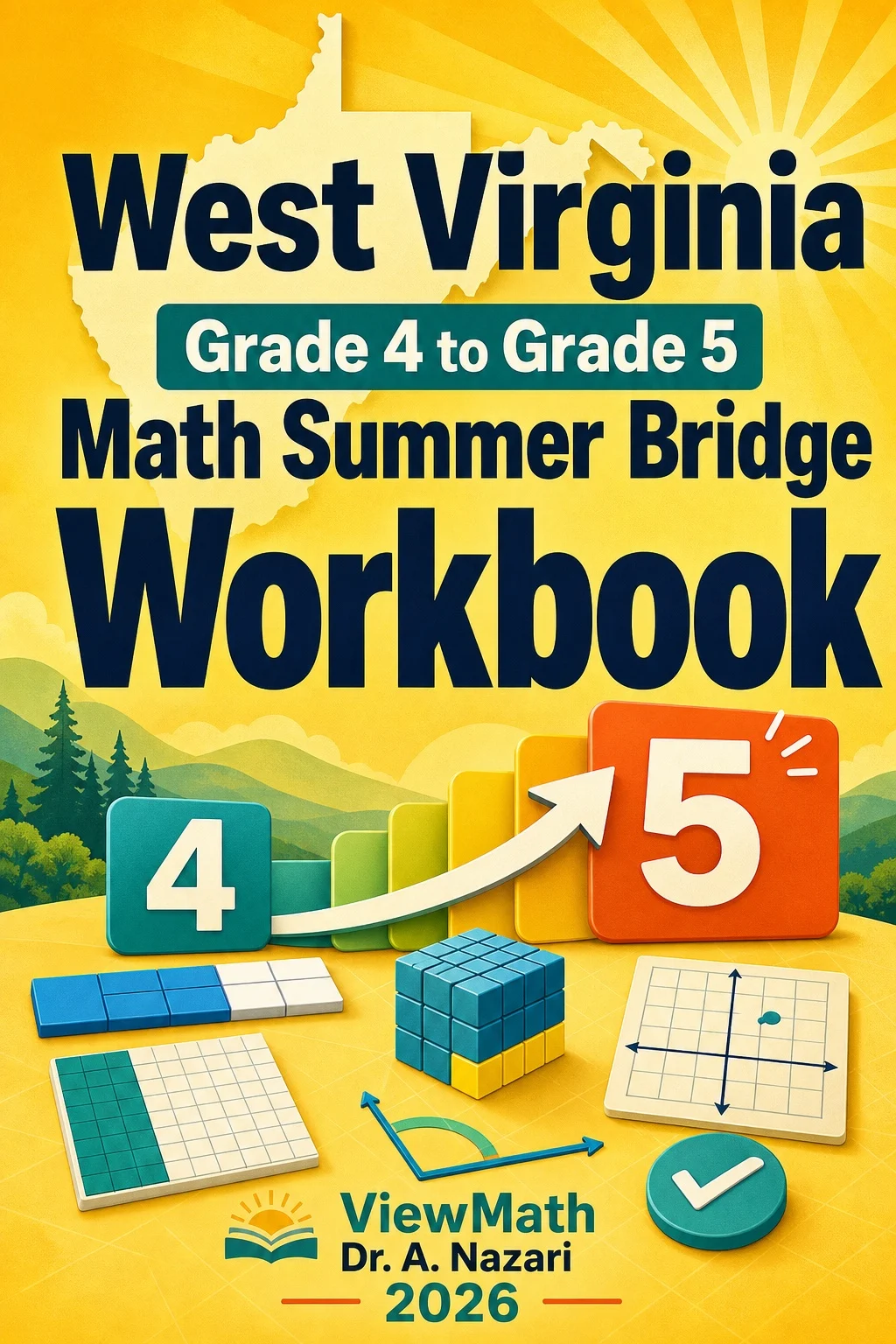 West Virginia WVGSA Grade 4 Math Summer Bridge Workbook
