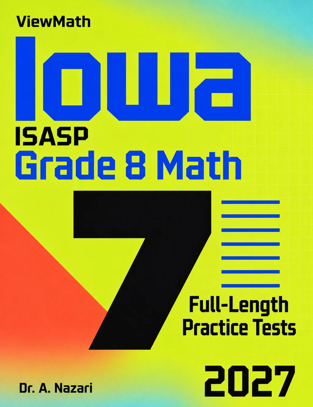7 Iowa ISASP Grade 8 Math Practice Tests