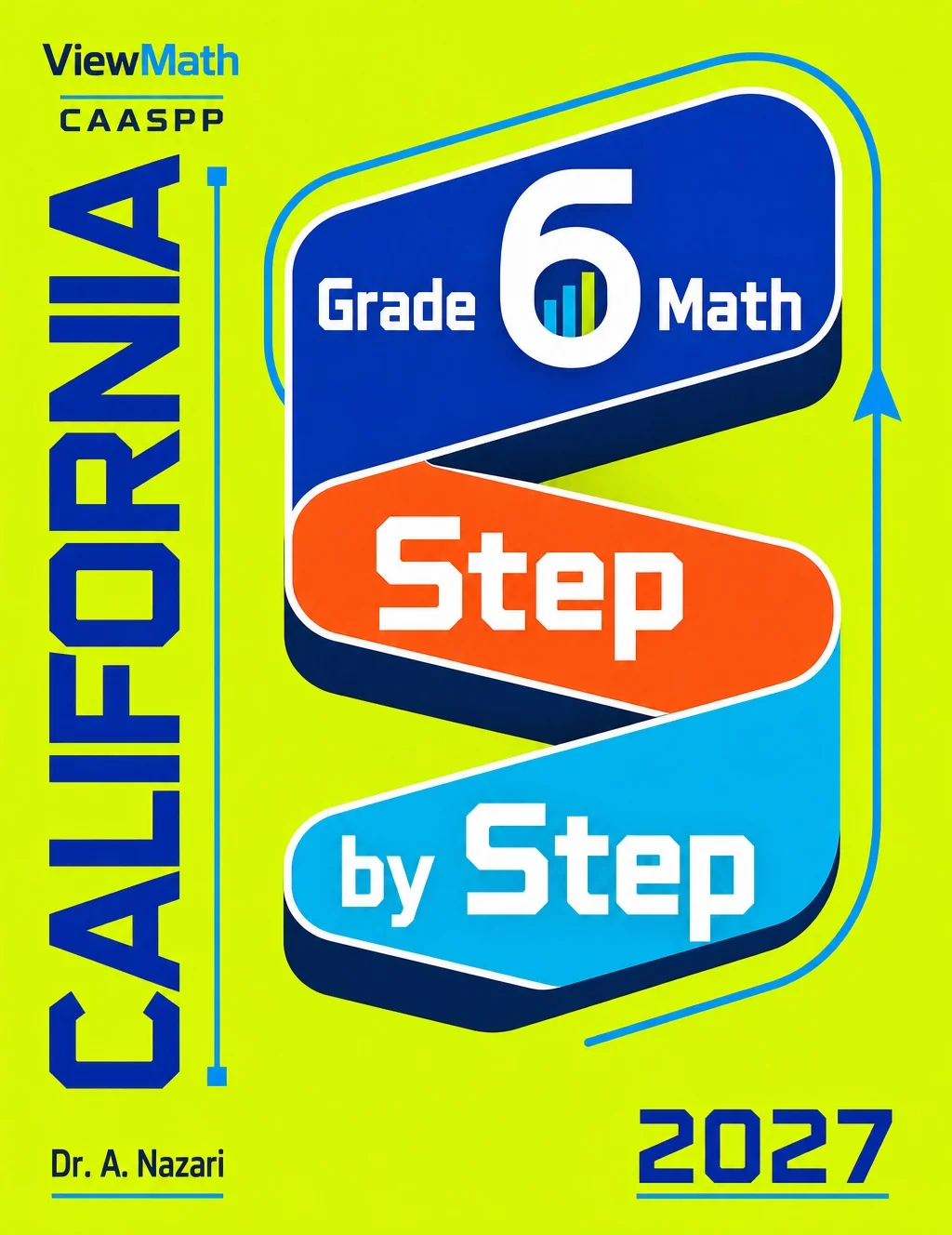 California CAASPP Grade 6 Math Step by Step