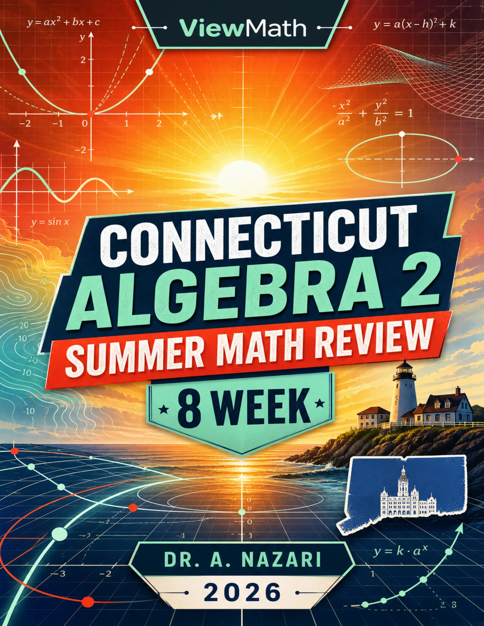 Connecticut Algebra 2 Math Summer Review