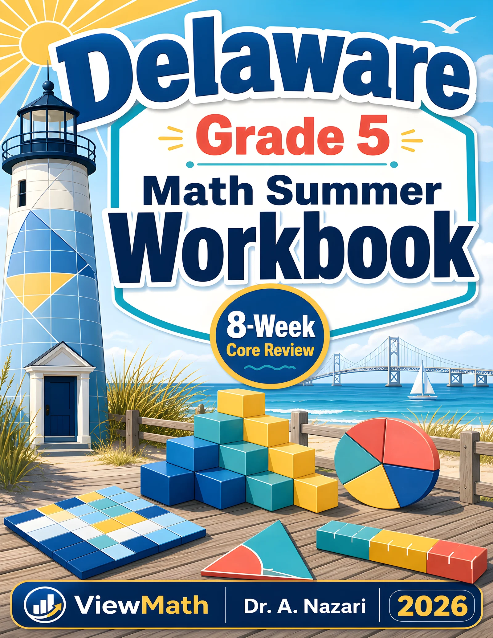 Delaware DeSSA Grade 5 Math Summer Review Workbook