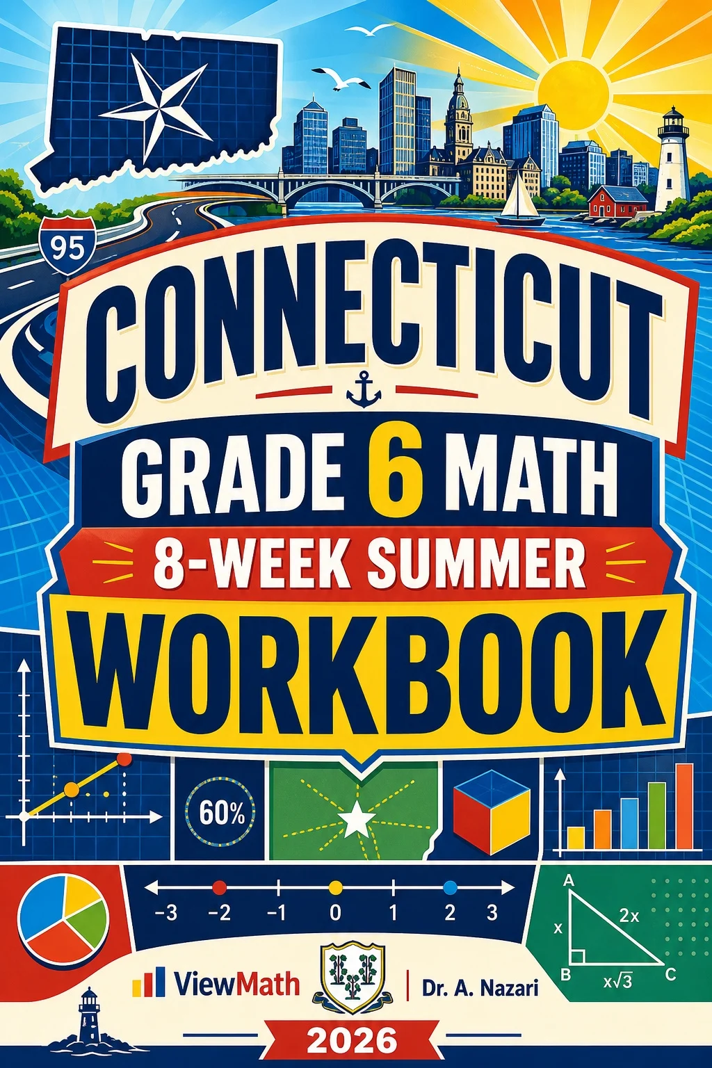 Connecticut SBAC Grade 6 Math Summer Review Workbook
