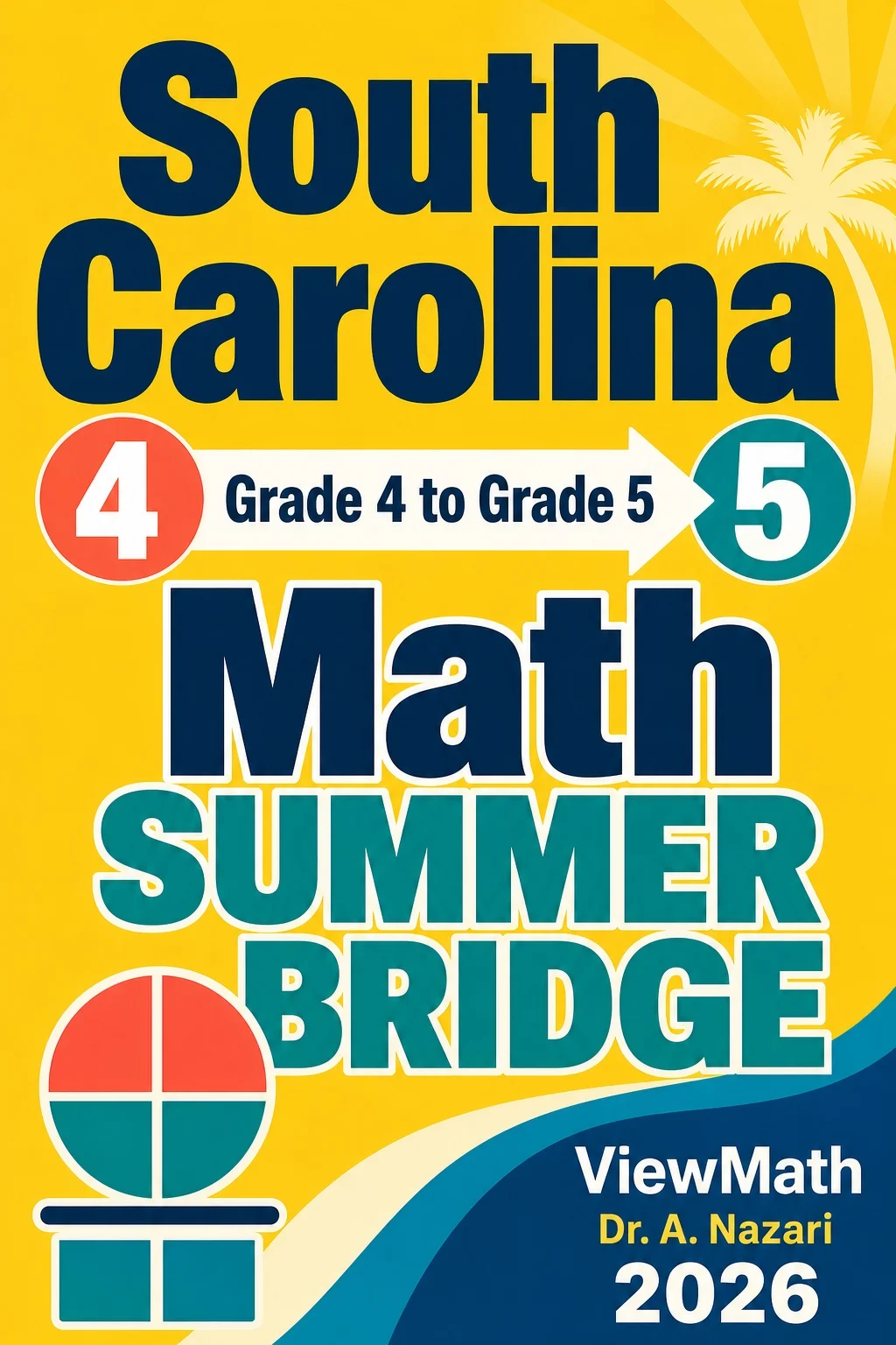 South Carolina SC READY Grade 4 Math Summer Bridge