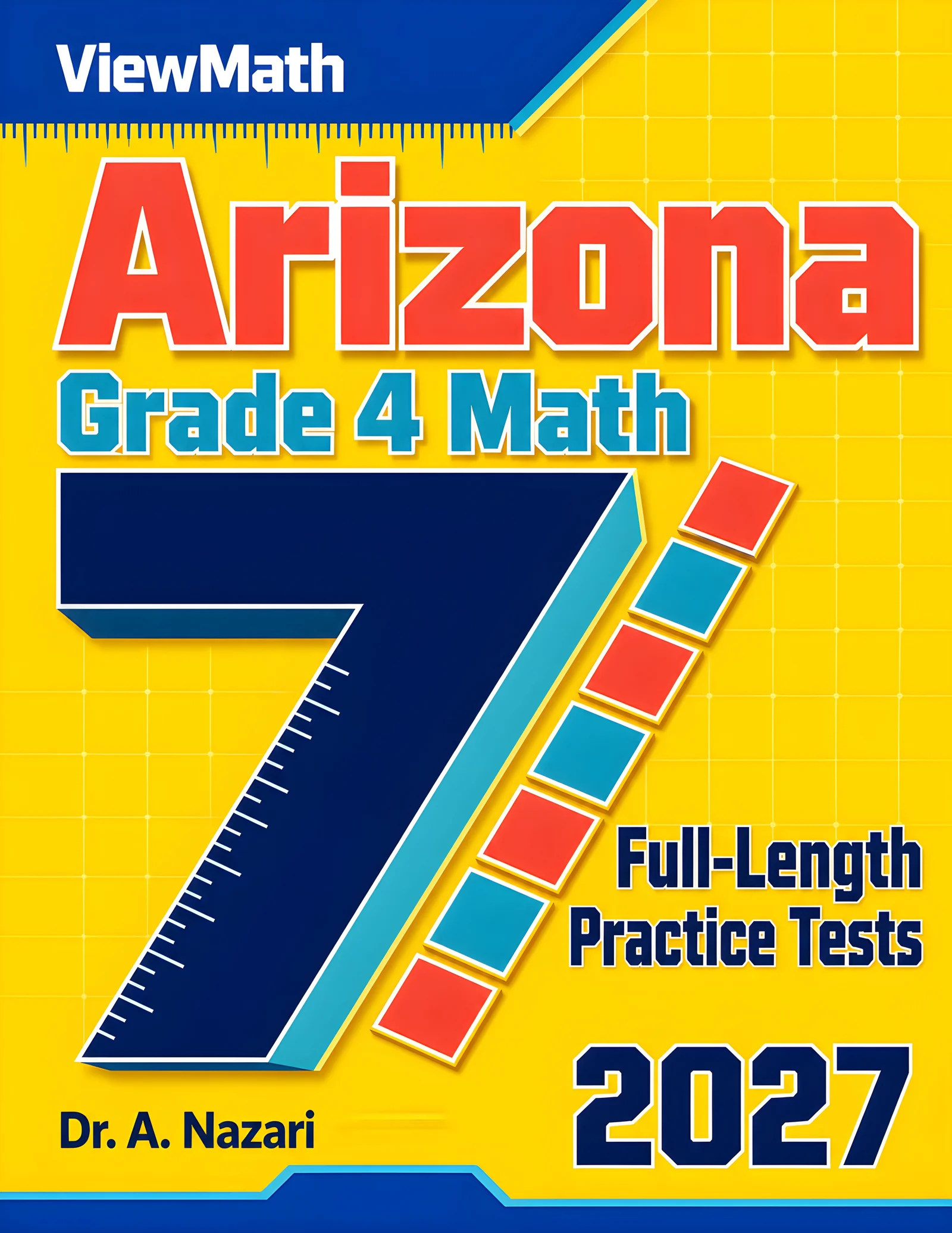 7 Arizona AASA Grade 4 Math Practice Tests