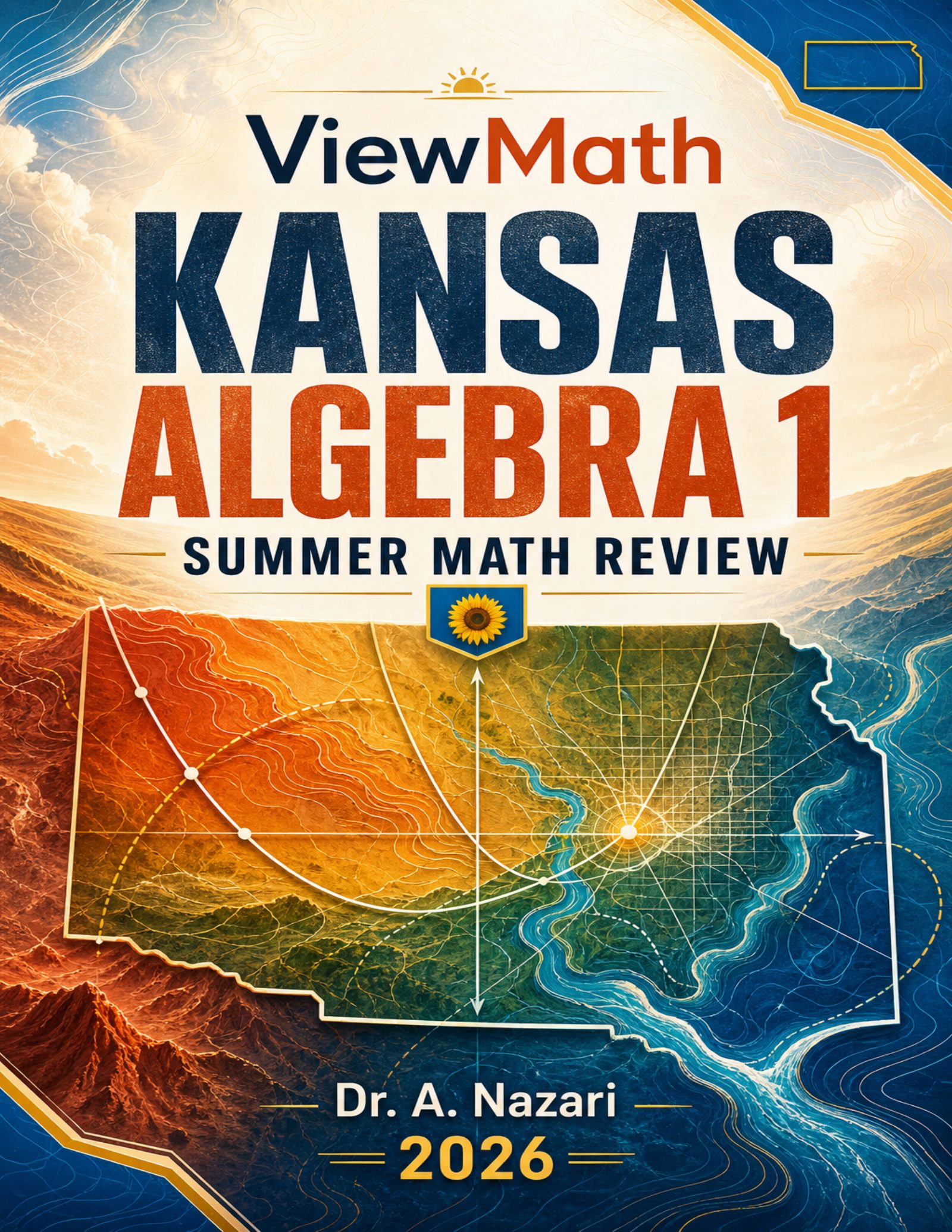 Kansas KAP Algebra 1 Summer Math Review