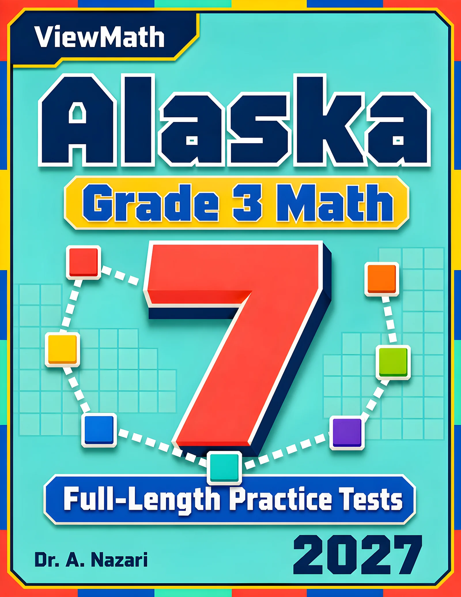 7 Alaska AK STAR Grade 3 Math Practice Tests
