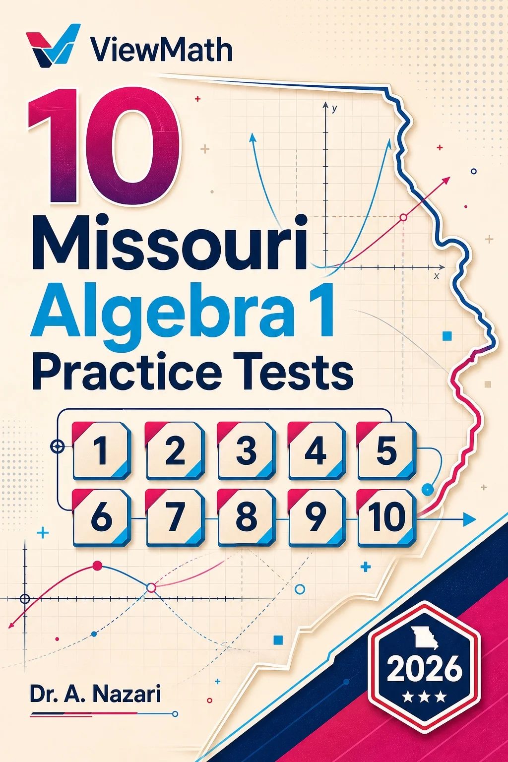 10 Missouri MAP EOC Algebra 1 Math Practice Tests