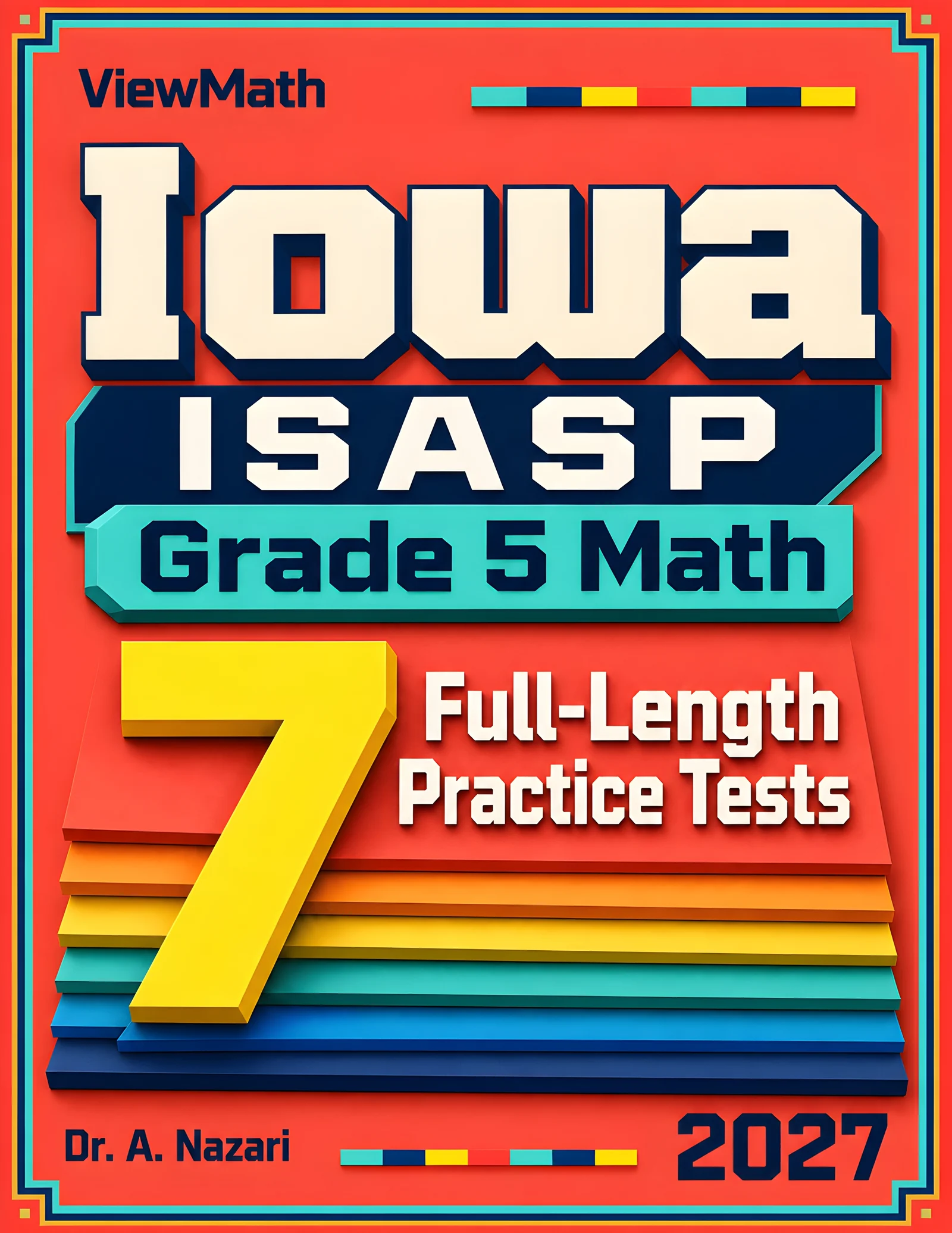 7 Iowa ISASP Grade 5 Math Practice Tests