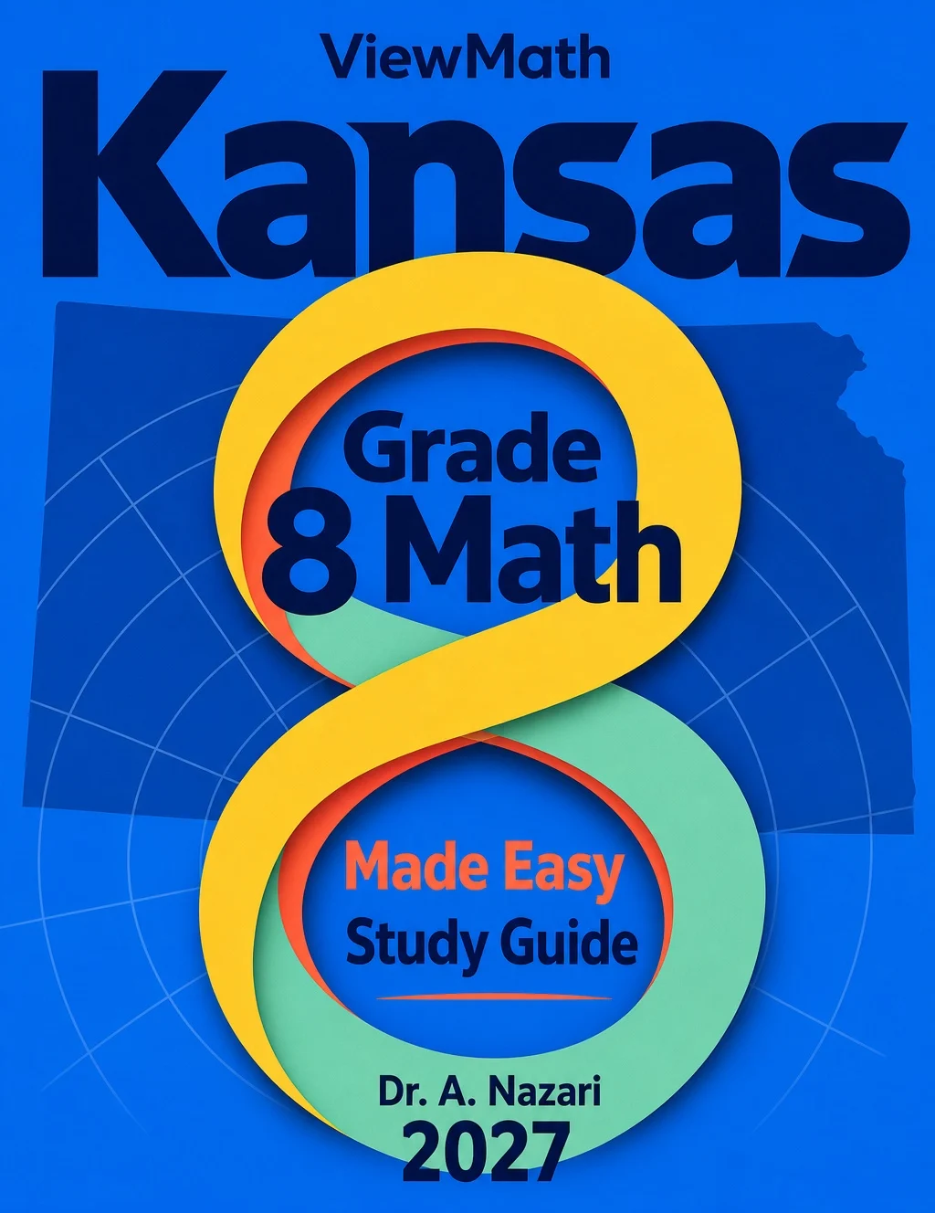 Kansas KAP Grade 8 Math Learn & Test Bundle: 3 Guides, Workbook & 25 Tests
