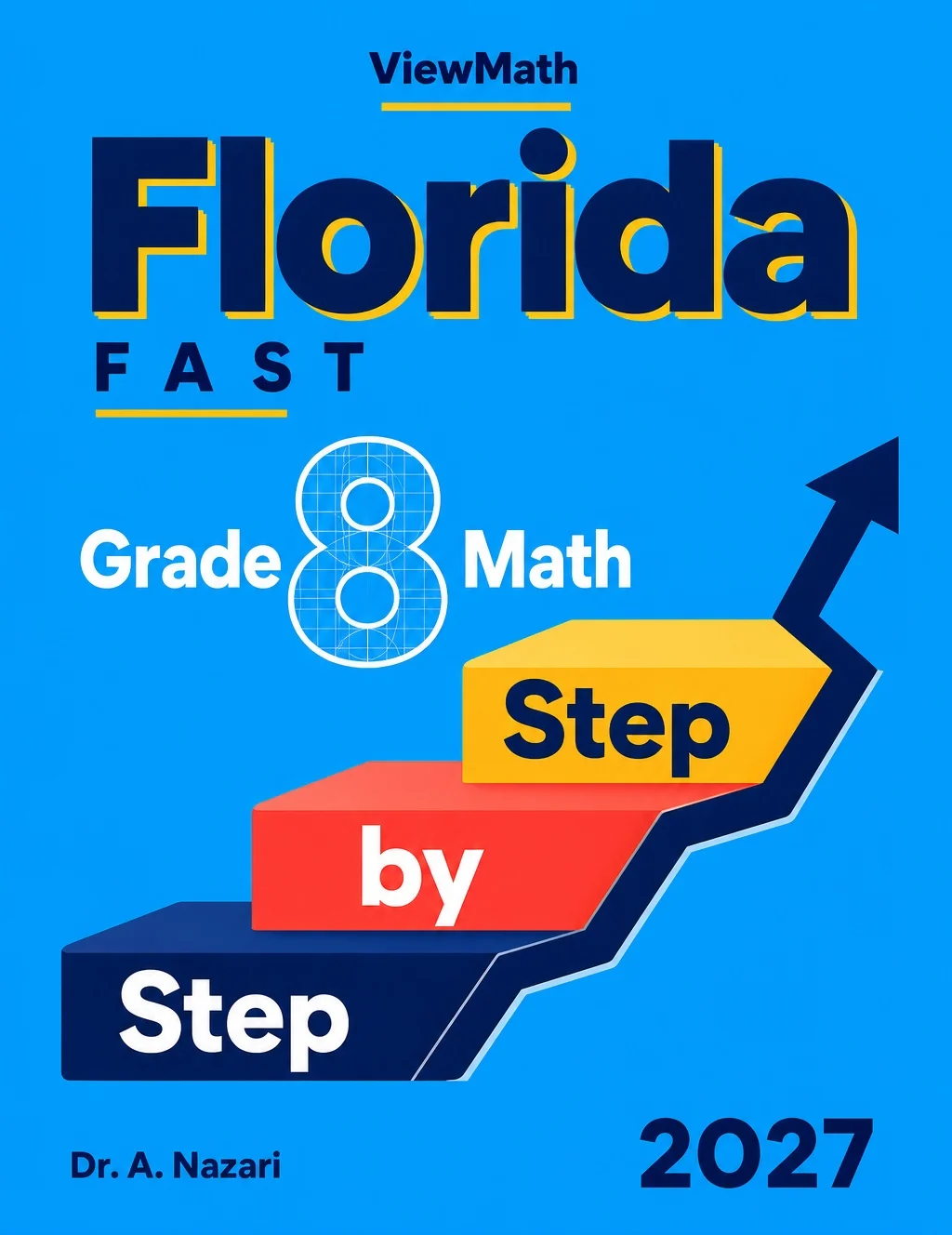 Florida FAST Grade 8 Math Step by Step