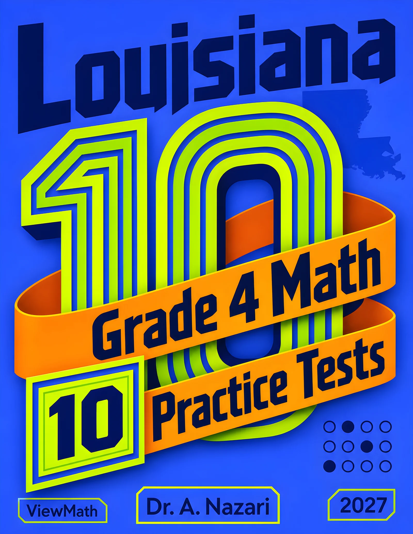10 Louisiana LEAP 2025 Grade 4 Math Practice Tests