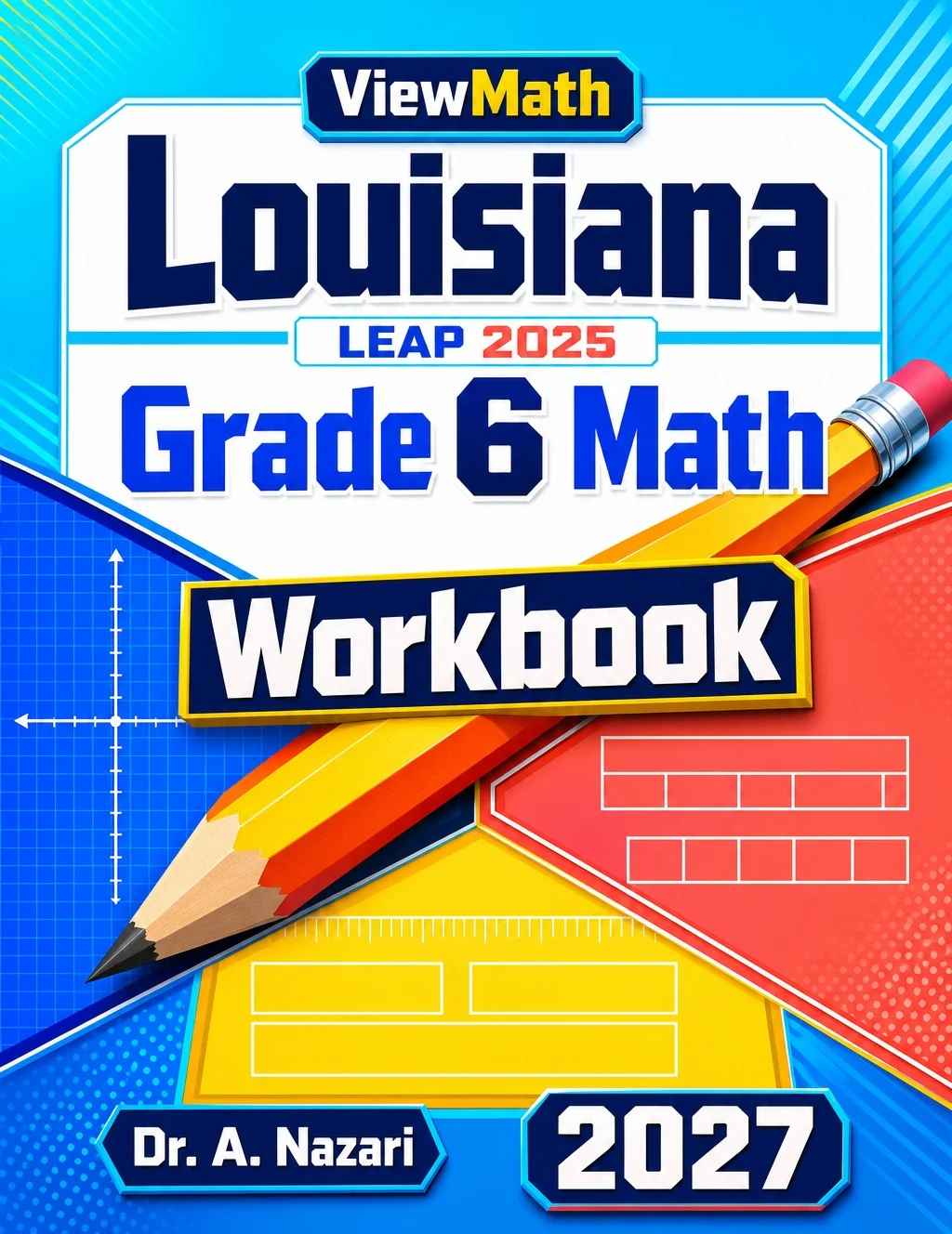Louisiana LEAP 2025 Grade 6 Math Workbook