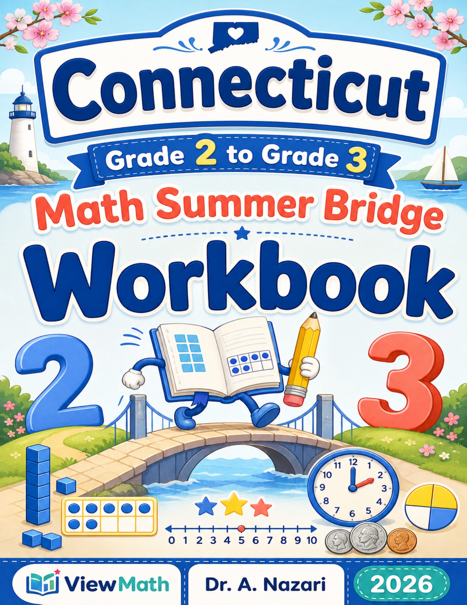 Connecticut Grade 2 to Grade 3 Math Summer Bridge Workbook