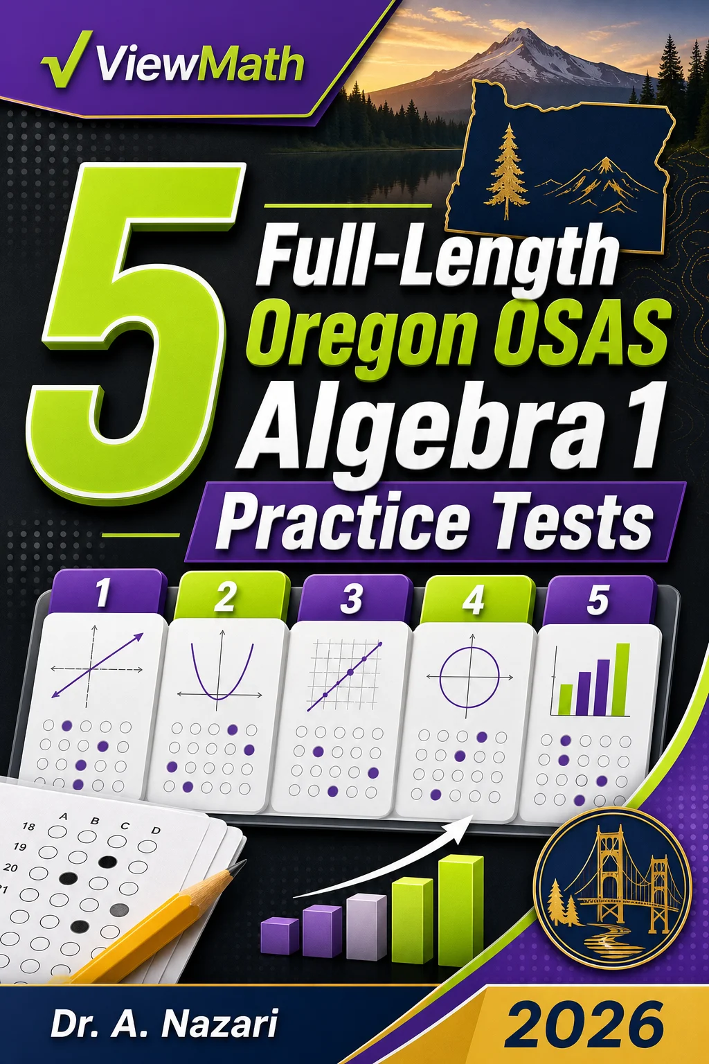 5 Full-Length Oregon OSAS Algebra 1 Math Practice Tests