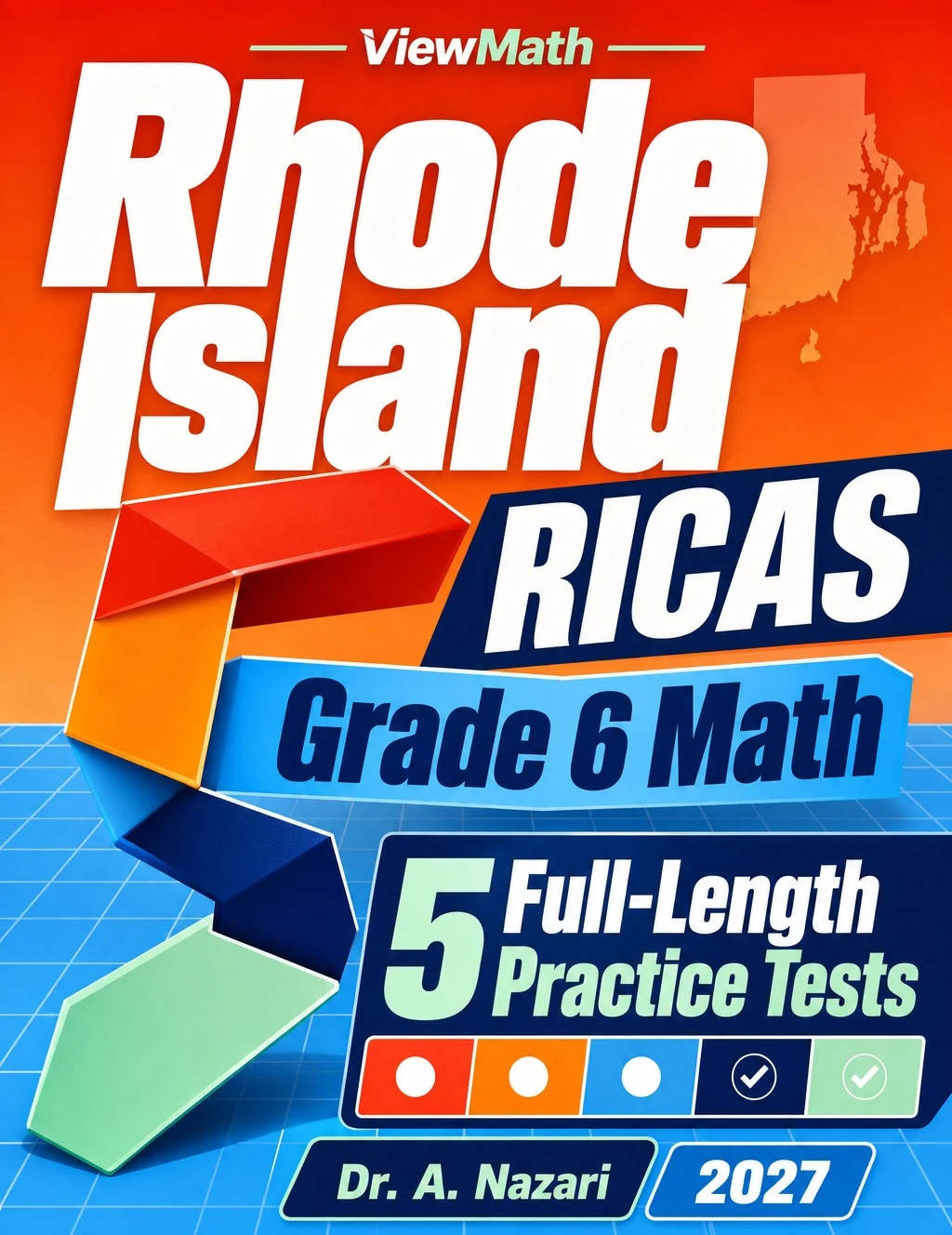 5 Full-Length Rhode Island RICAS Grade 6 Math Practice Tests