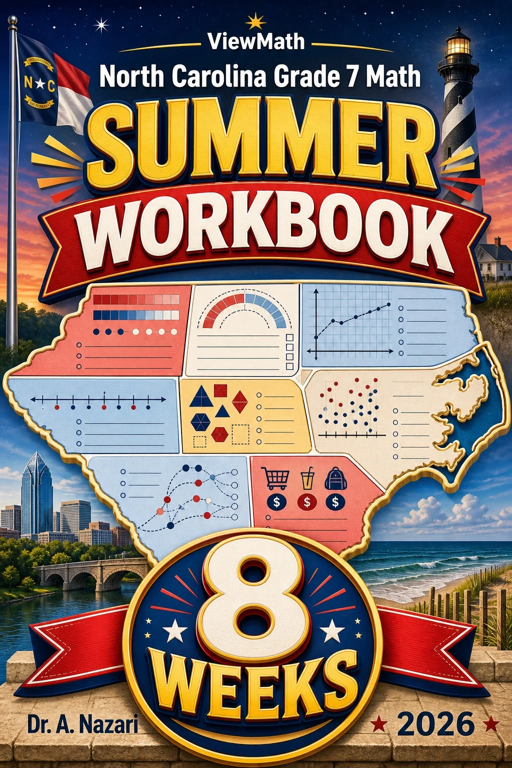 North Carolina NC EOG Grade 7 Math Summer Review Workbook