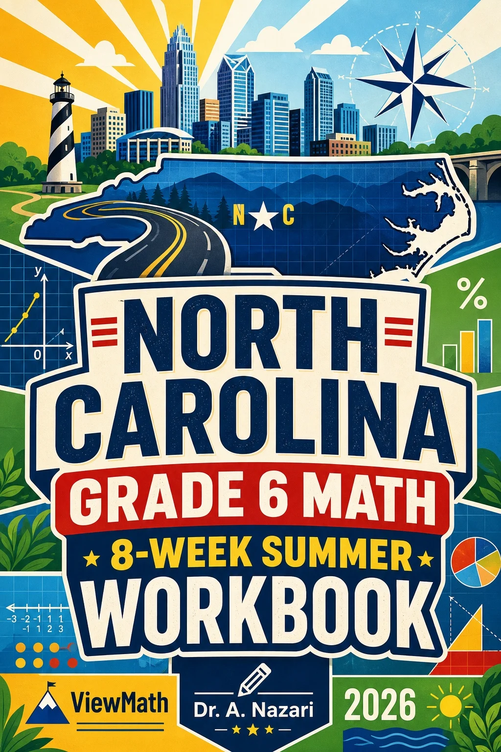 North Carolina NC EOG Grade 6 Math Summer Review Workbook