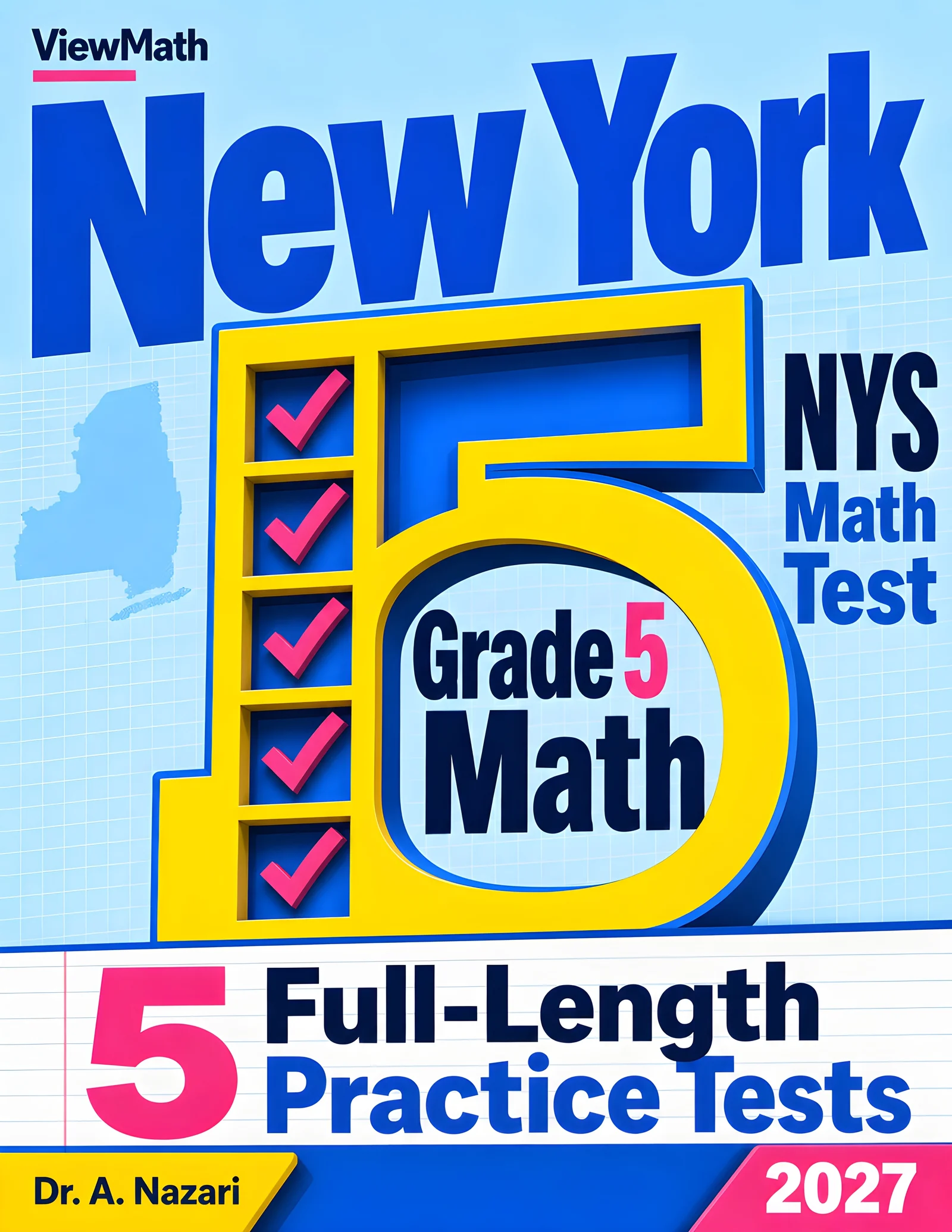 5 Full-Length New York NYS Math Test Grade 5 Math Practice Tests