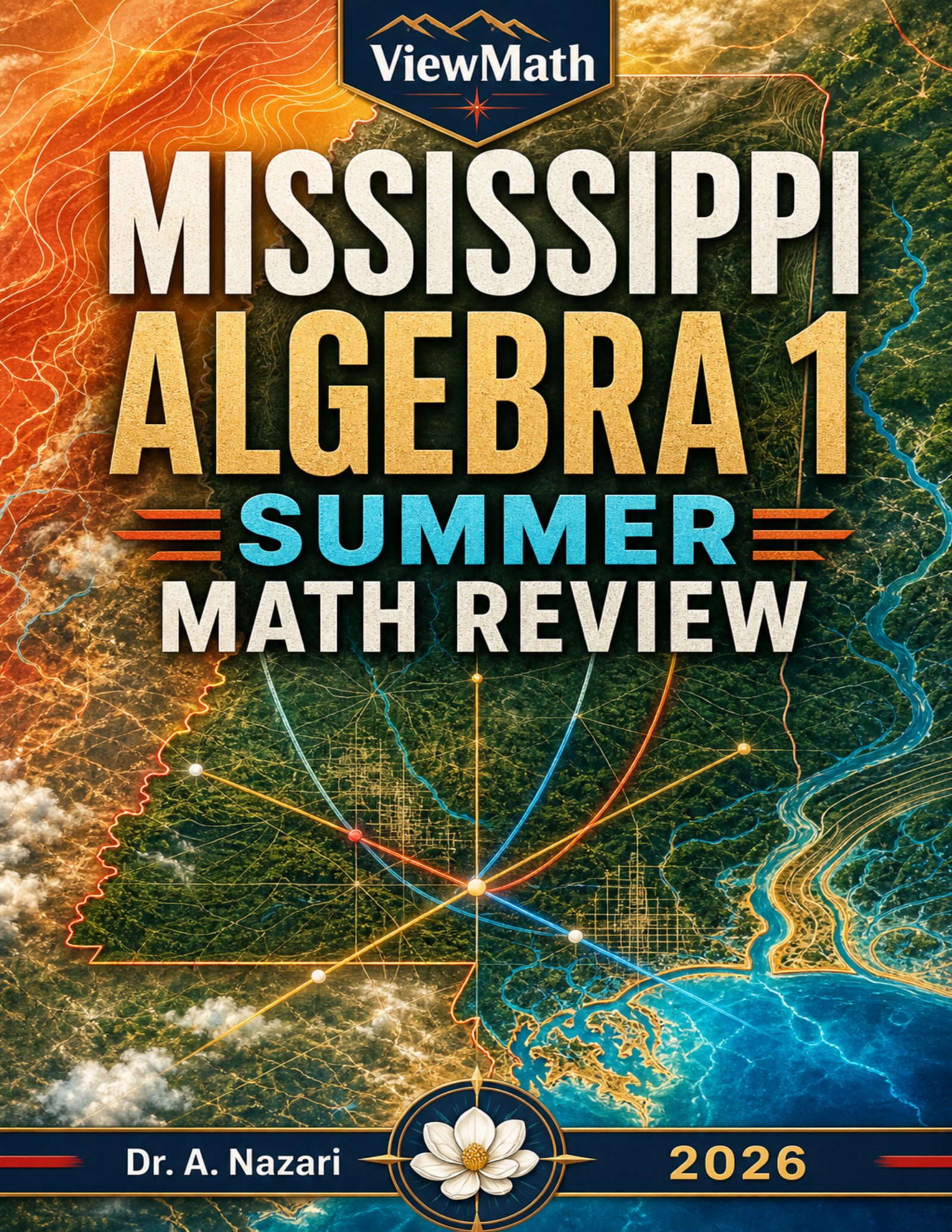 Mississippi MAAP Algebra 1 Summer Math Review