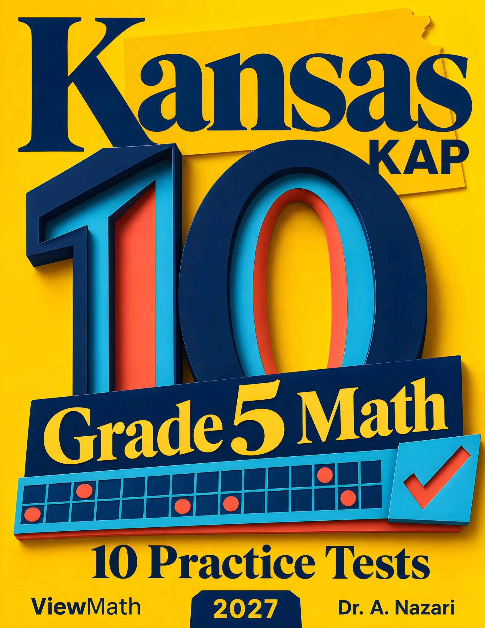 10 Kansas KAP Grade 5 Math Practice Tests