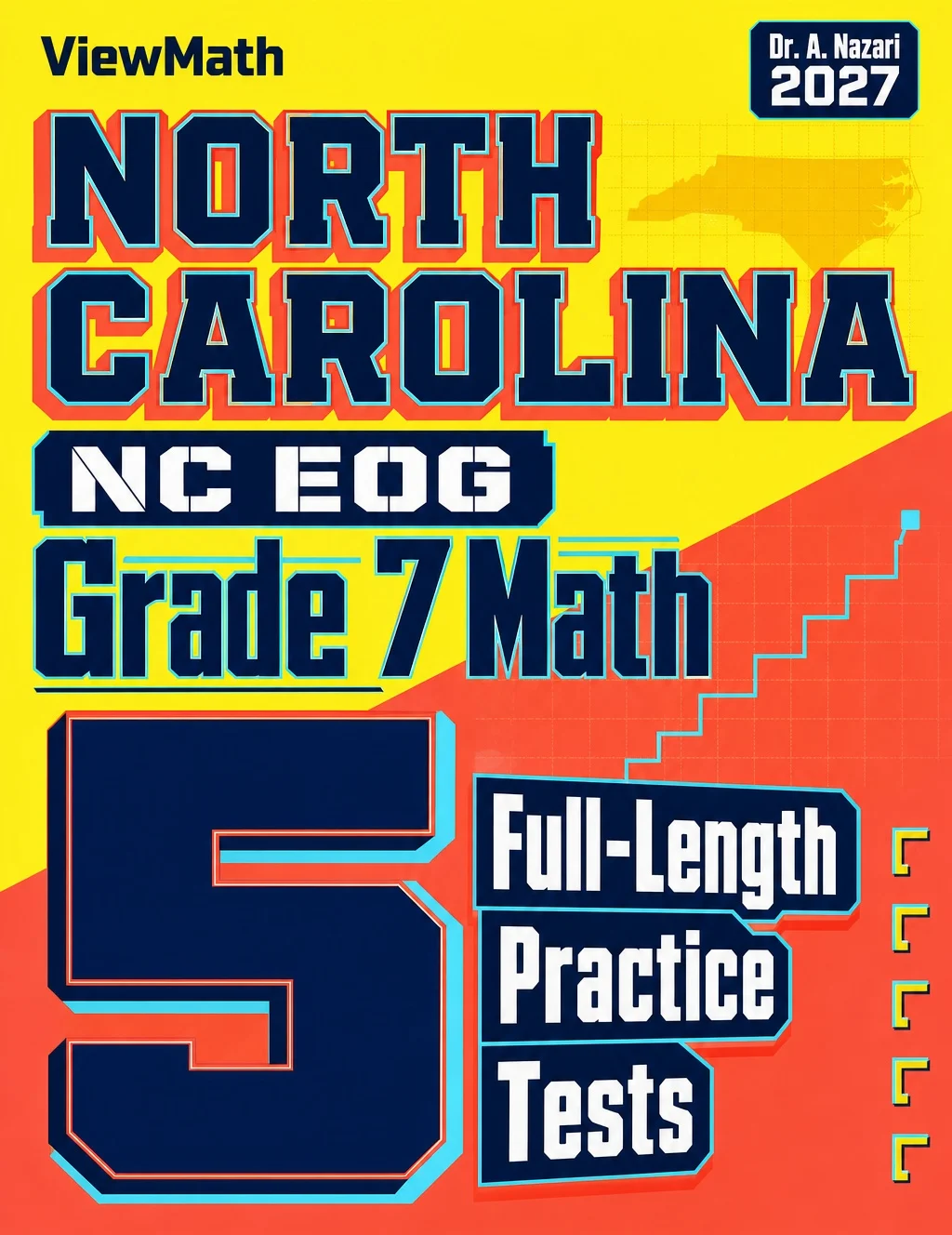 5 Full-Length North Carolina NC EOG Grade 7 Math Practice Tests
