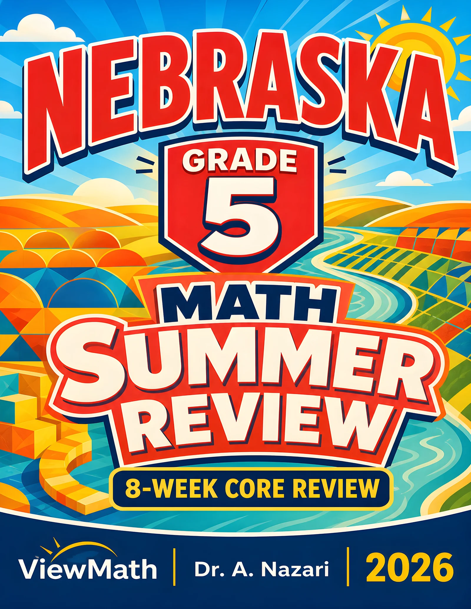 Nebraska NSCAS Grade 5 Math Summer Review