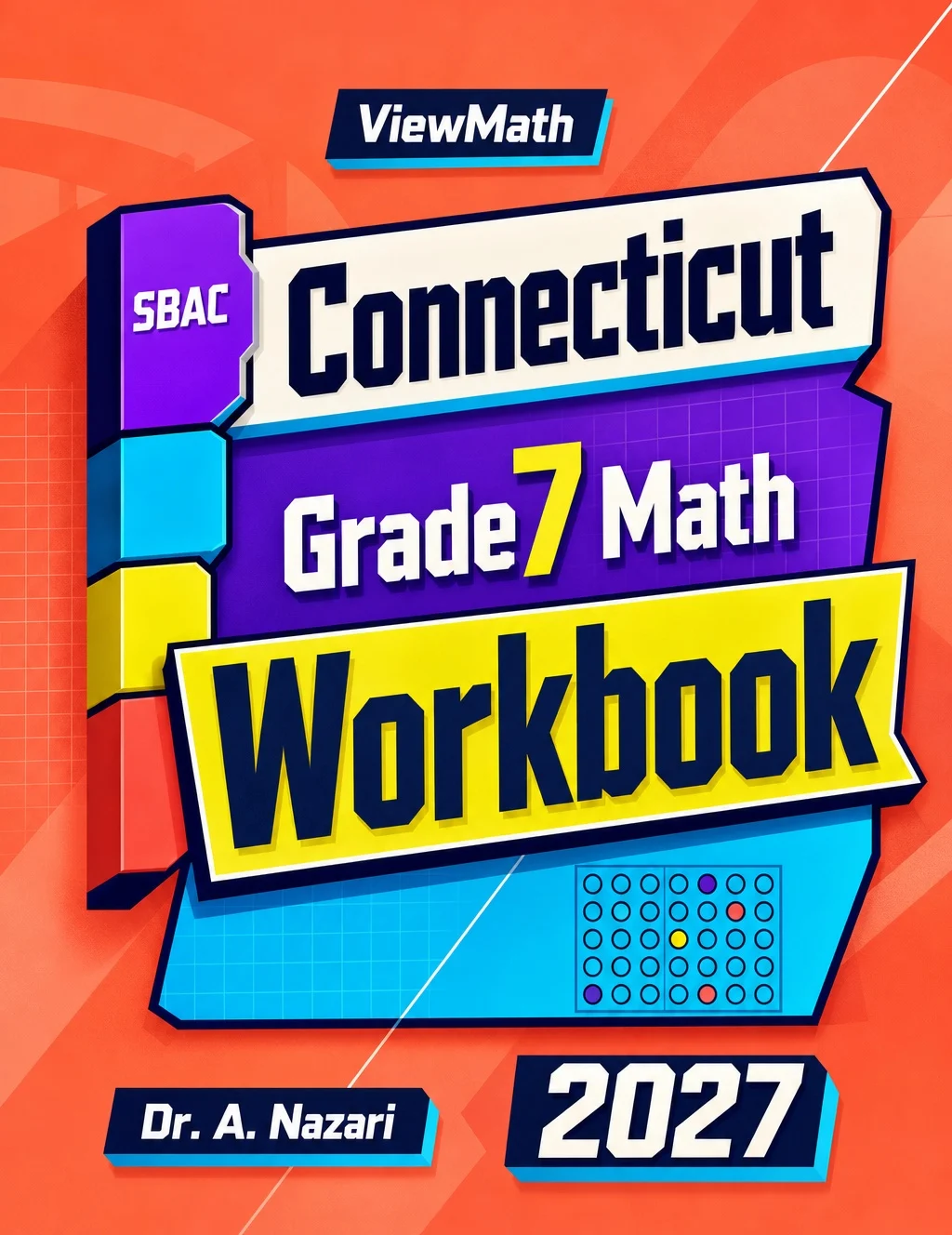 Connecticut SBAC Grade 7 Math Workbook