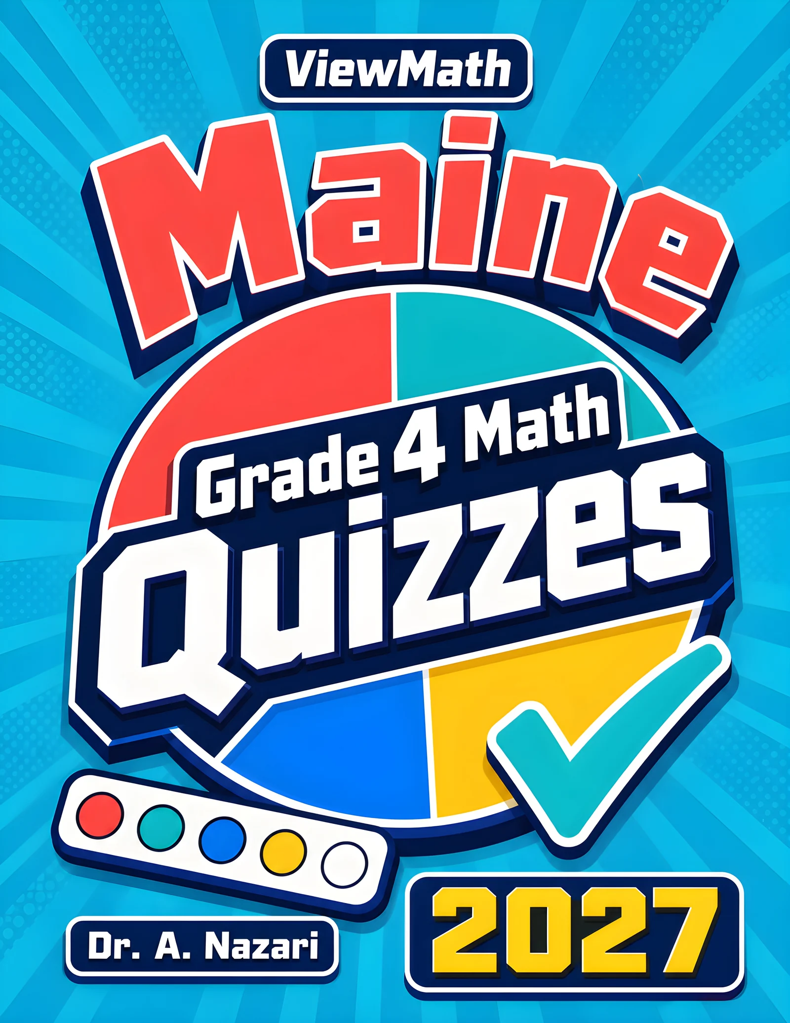 Maine MTYA Grade 4 Math Quizzes