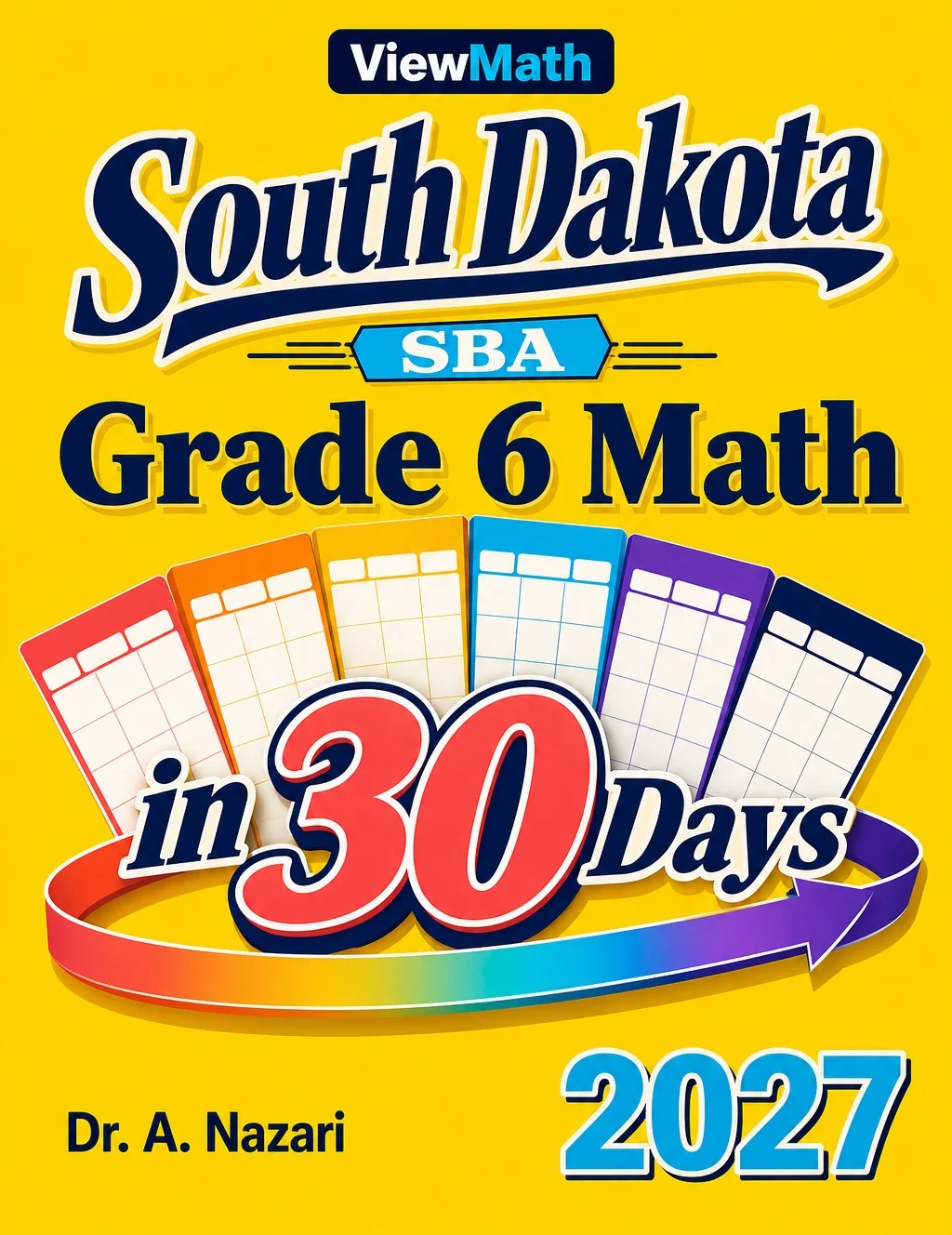 South Dakota SBA Grade 6 Math in 30 Days