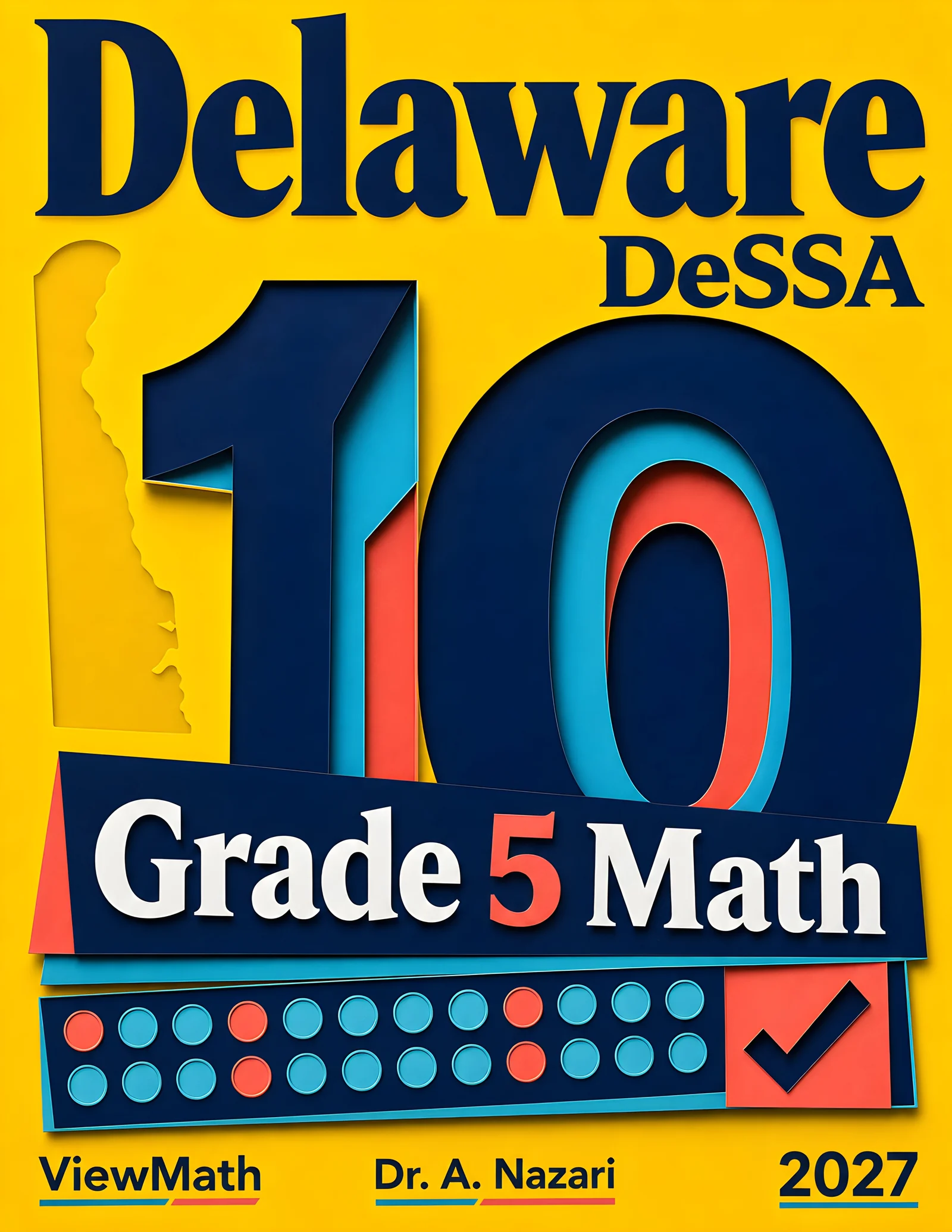 10 Delaware DeSSA Grade 5 Math Practice Tests