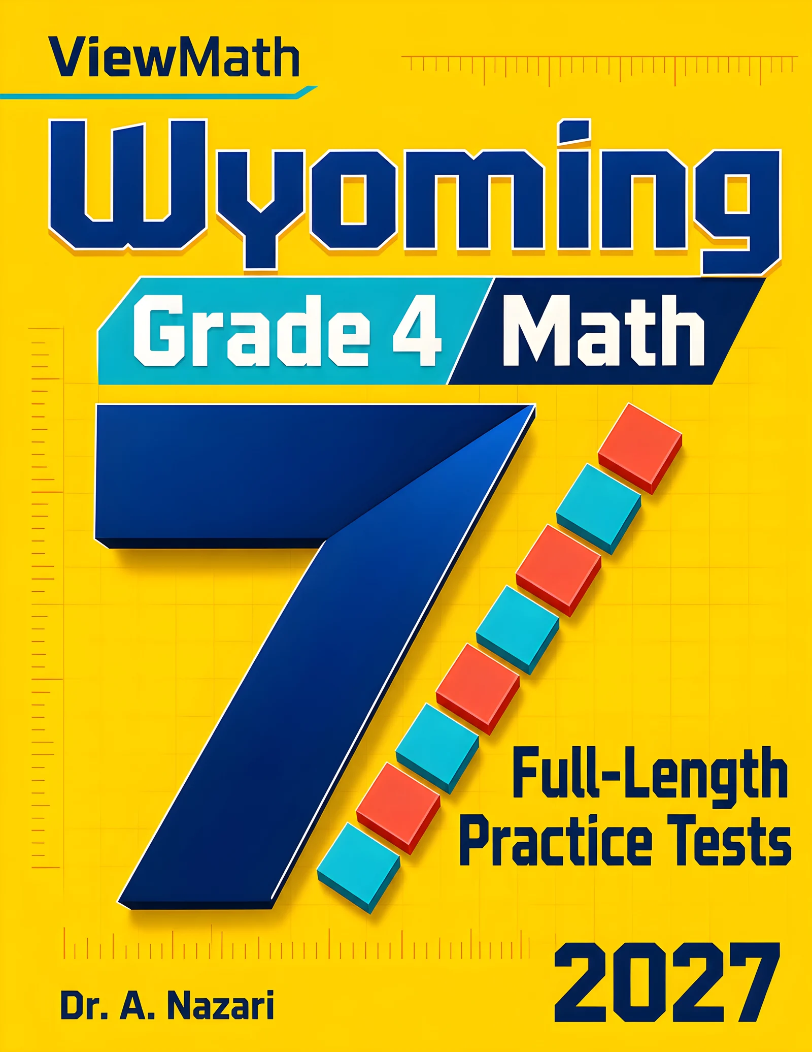 7 Wyoming WY-TOPP Grade 4 Math Practice Tests