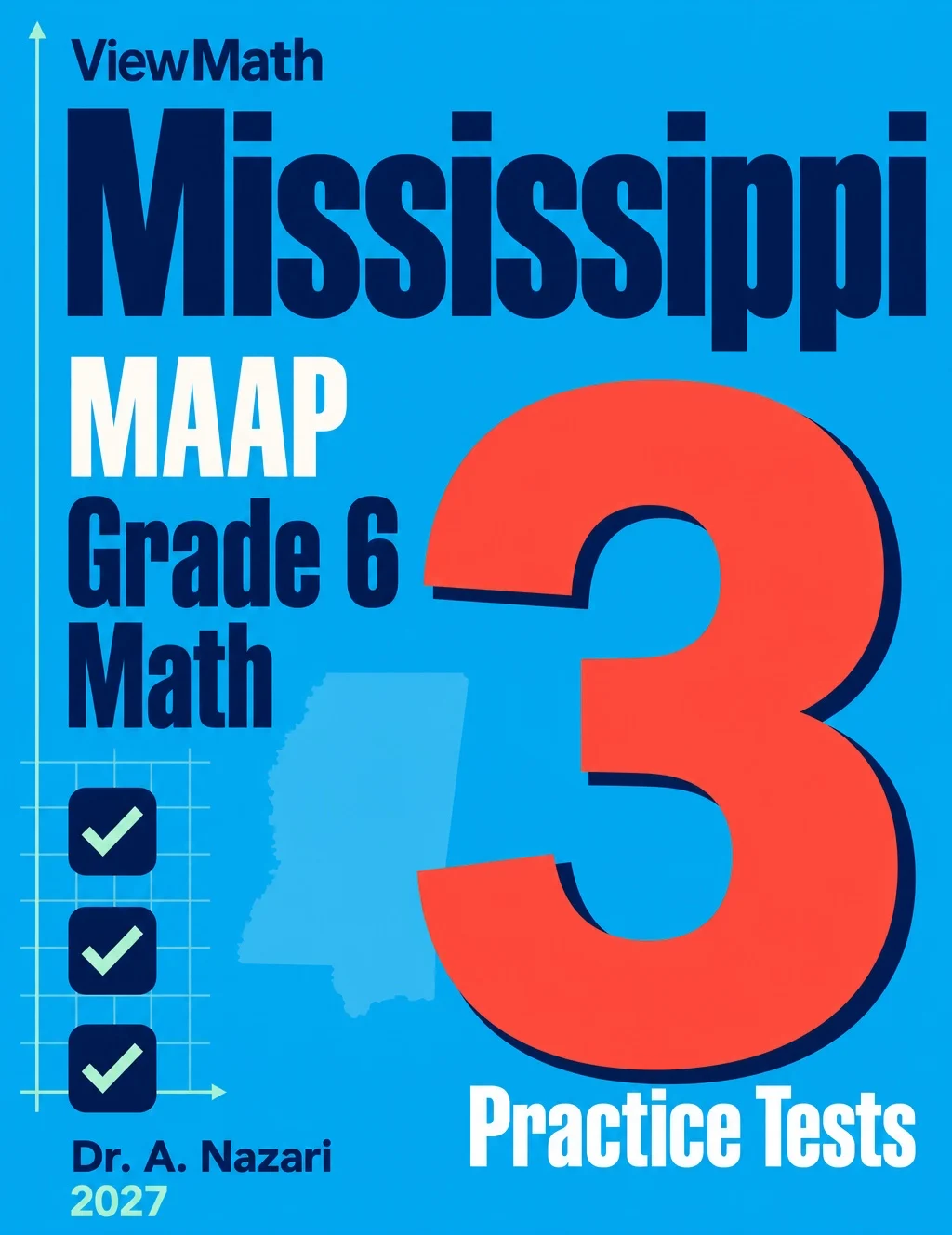 Mississippi MAAP Grade 6 Math Practice Tests Bundle: 25 Unique Full-Length Tests