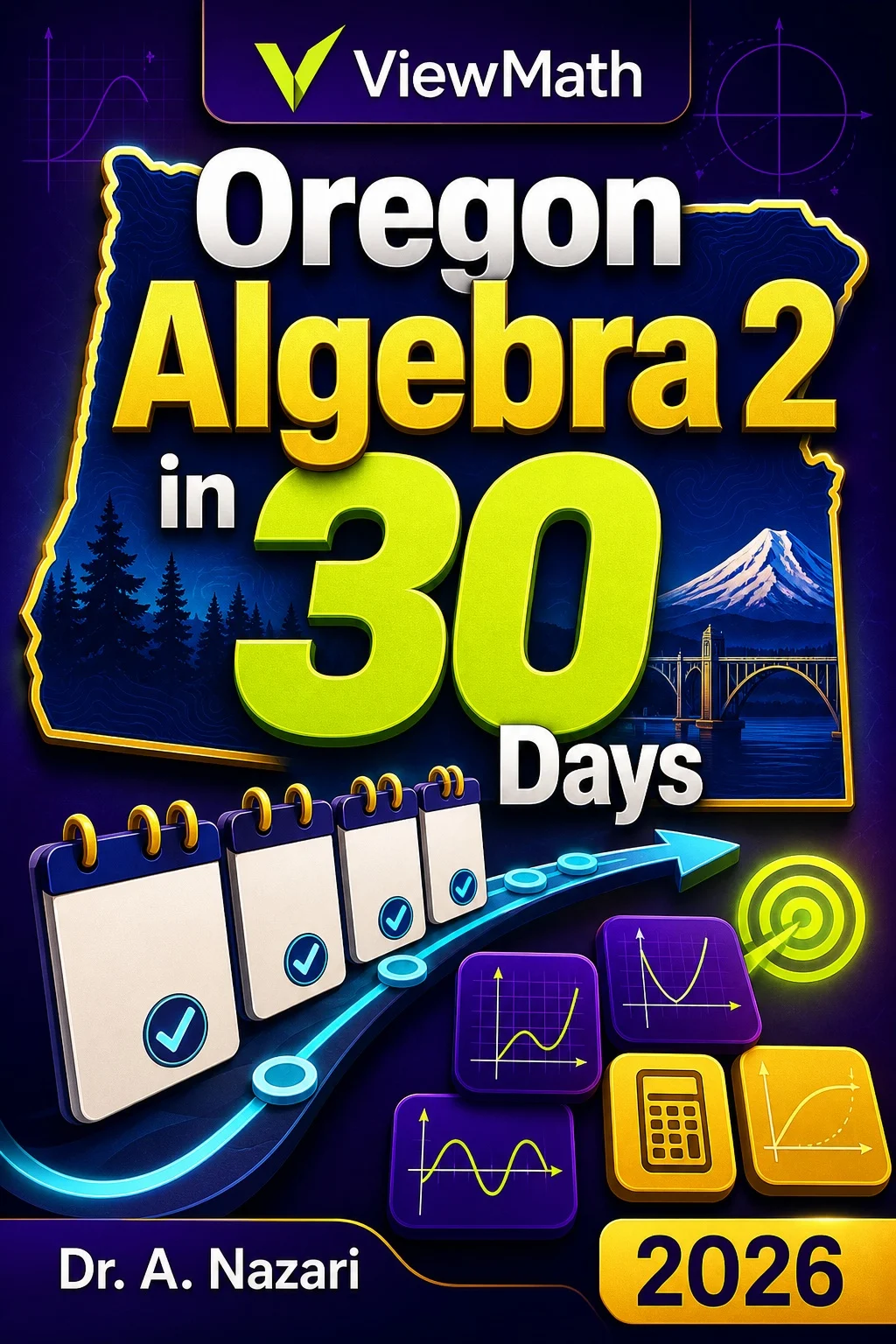 Oregon Algebra 2 in 30 Days