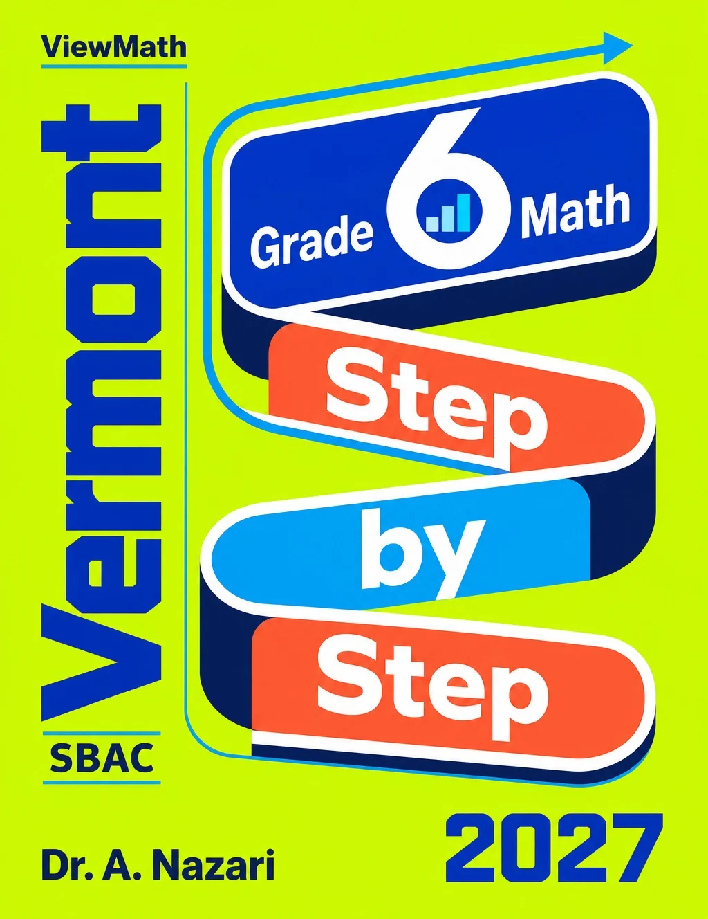 Vermont SBAC Grade 6 Math Step by Step