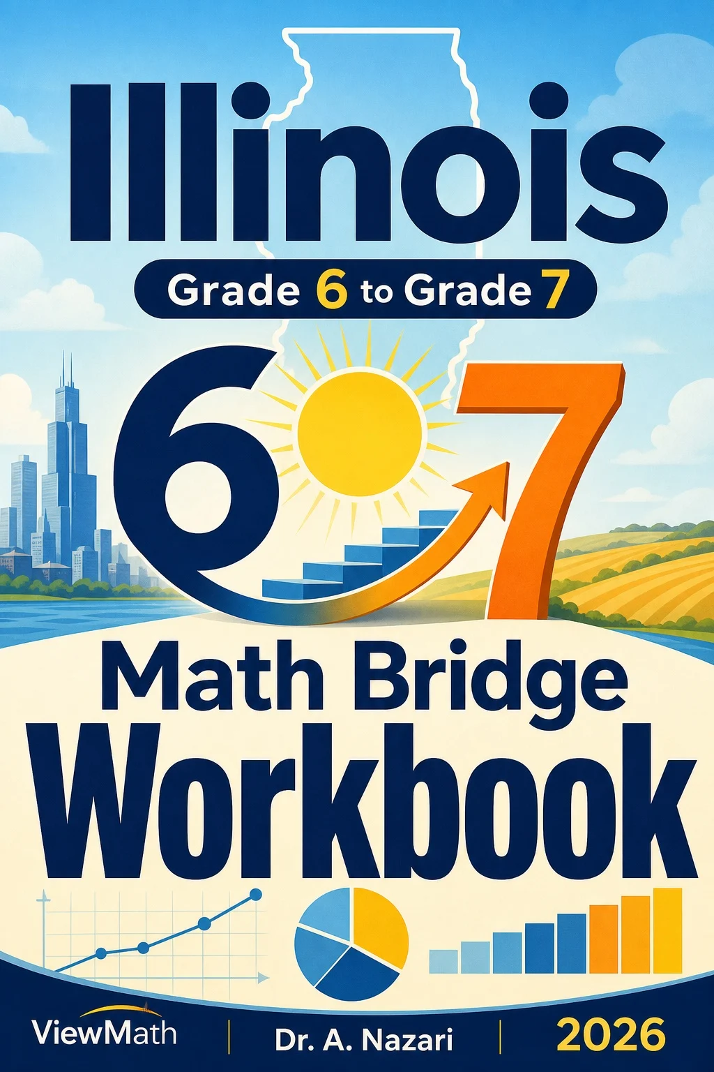 Illinois IAR Grade 6 Math Summer Bridge Workbook