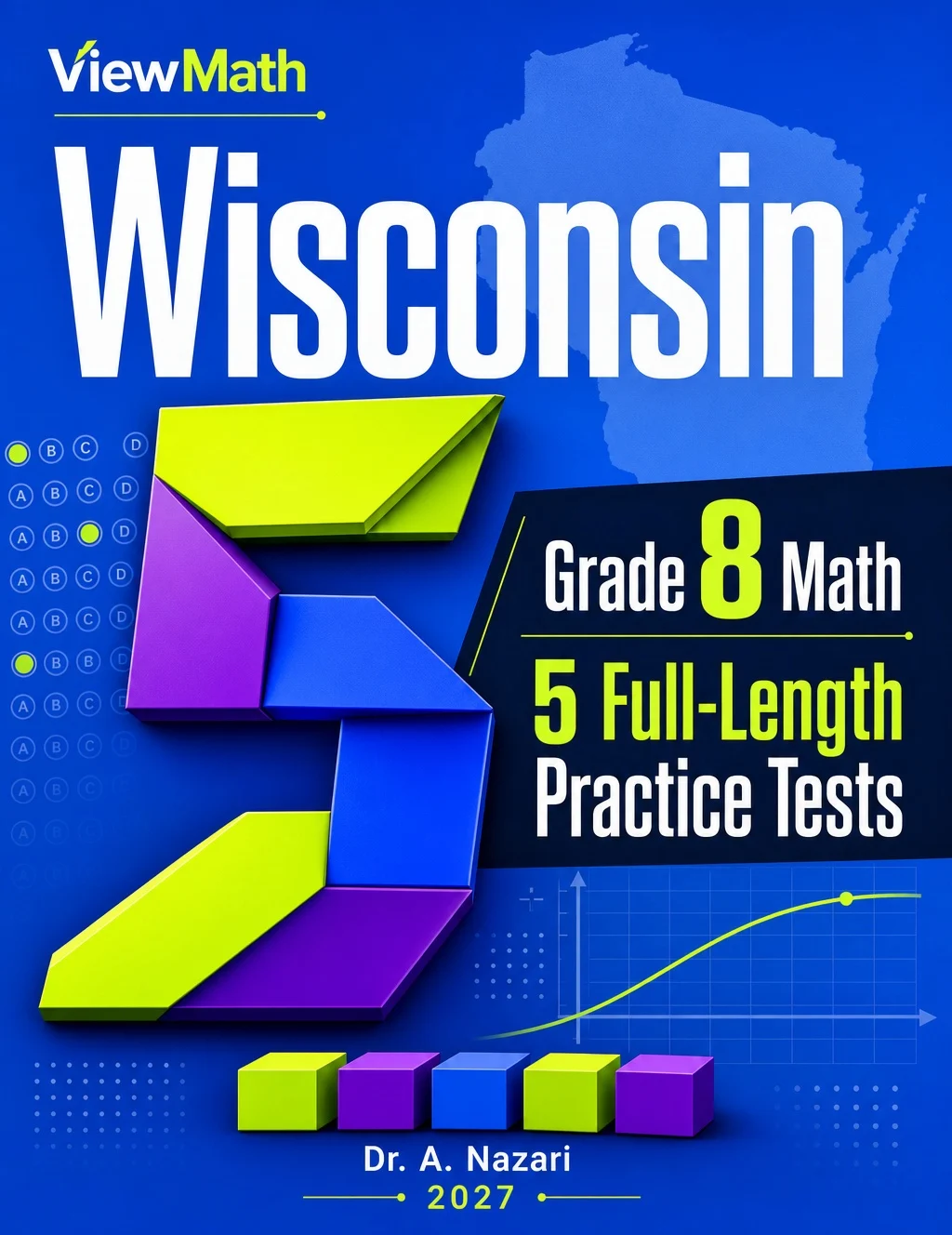 5 Full-Length Wisconsin Forward Exam Grade 8 Math Practice Tests