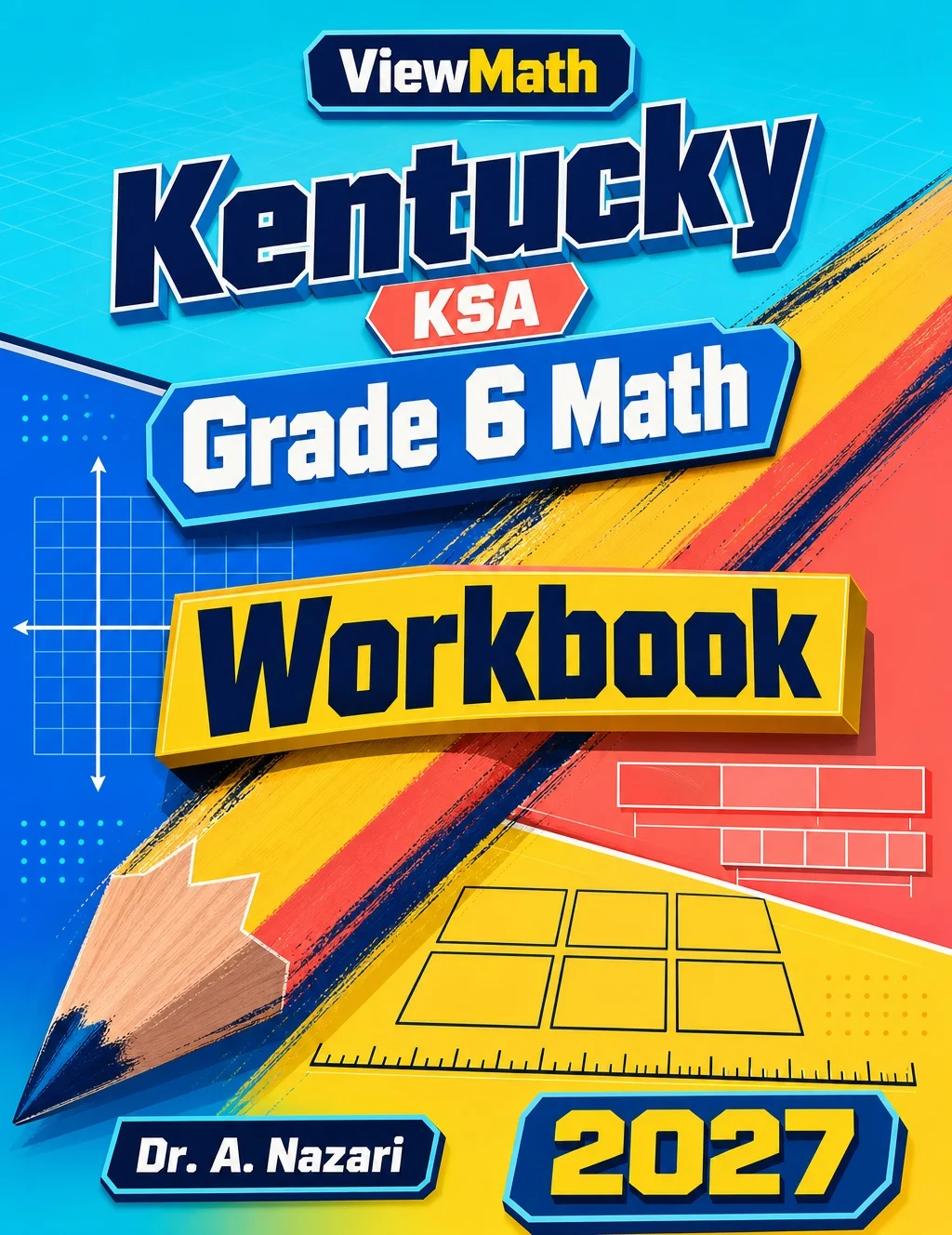 Kentucky KSA Grade 6 Math Workbook