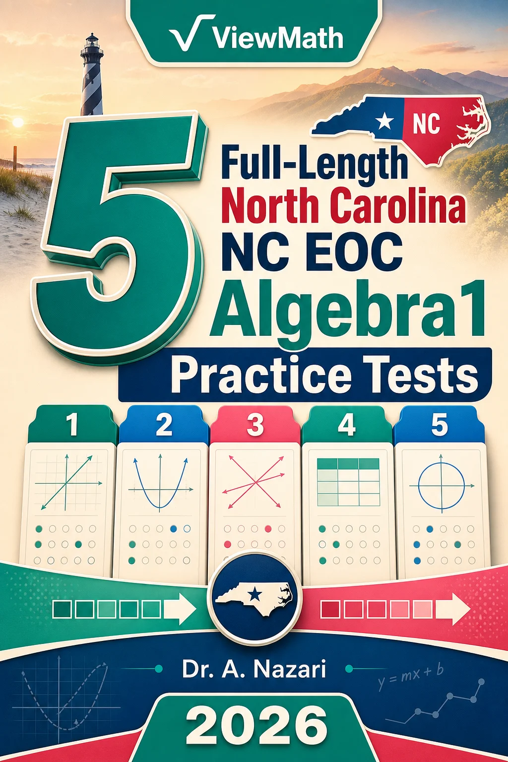 5 Full-Length North Carolina NC EOC Algebra 1 Math Practice Tests
