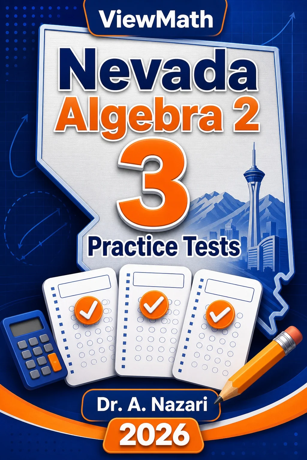 3 Full-Length Nevada Algebra 2 Practice Tests