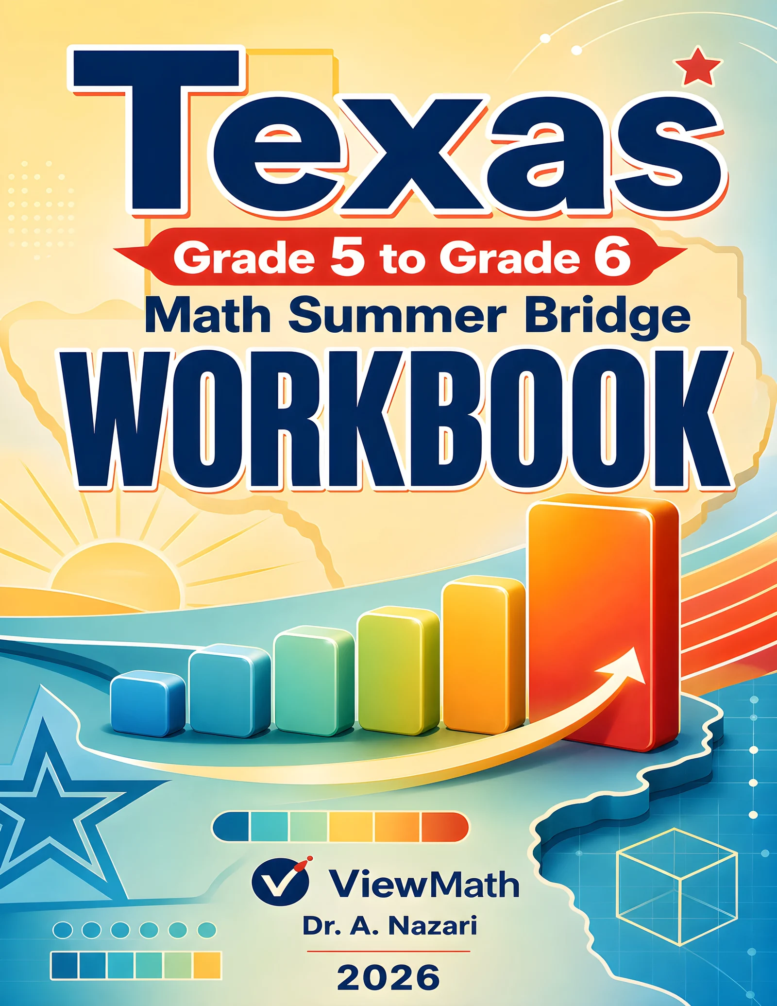 Texas STAAR Grade 5 Math Summer Bridge Workbook