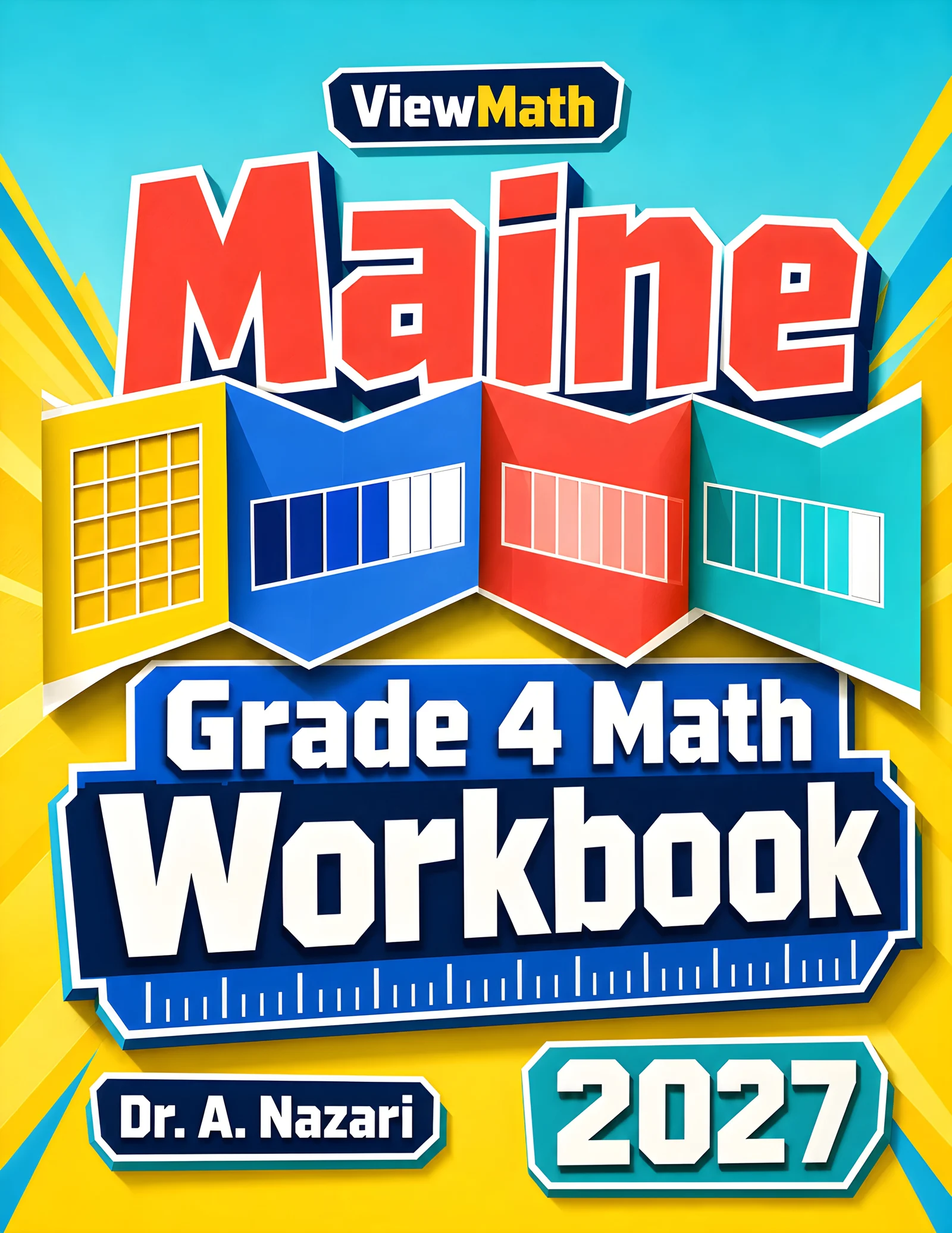 Maine MTYA Grade 4 Math Workbook