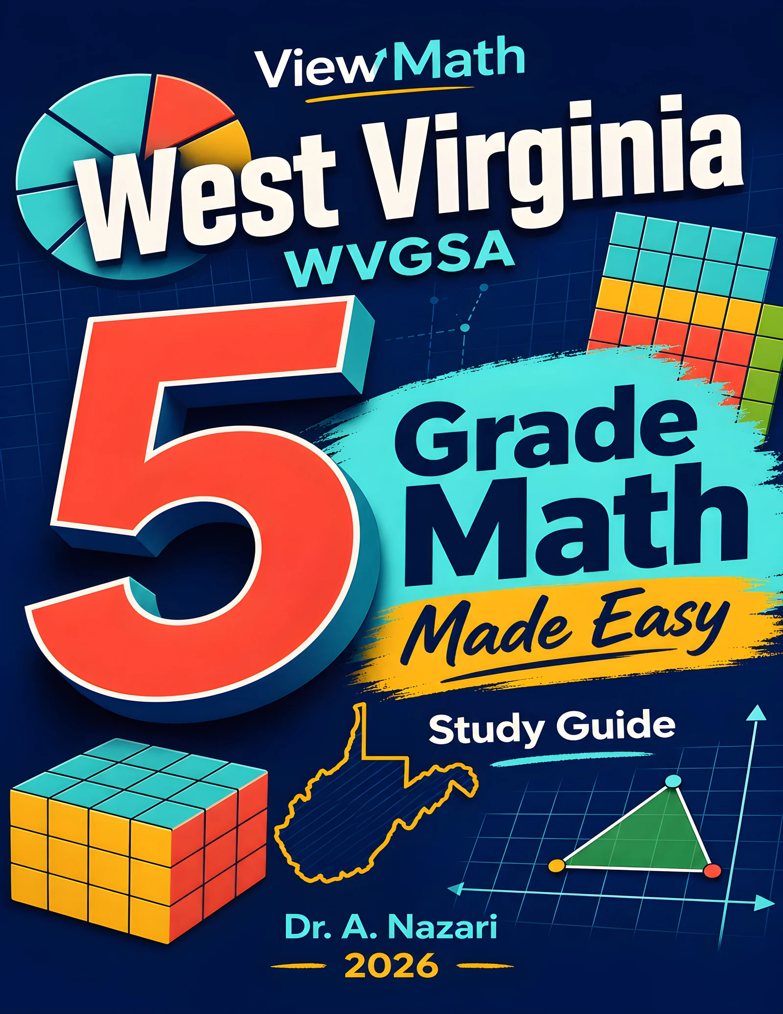 West Virginia WVGSA Grade 5 Math Learn & Test Bundle: 7 Books & 25 Tests