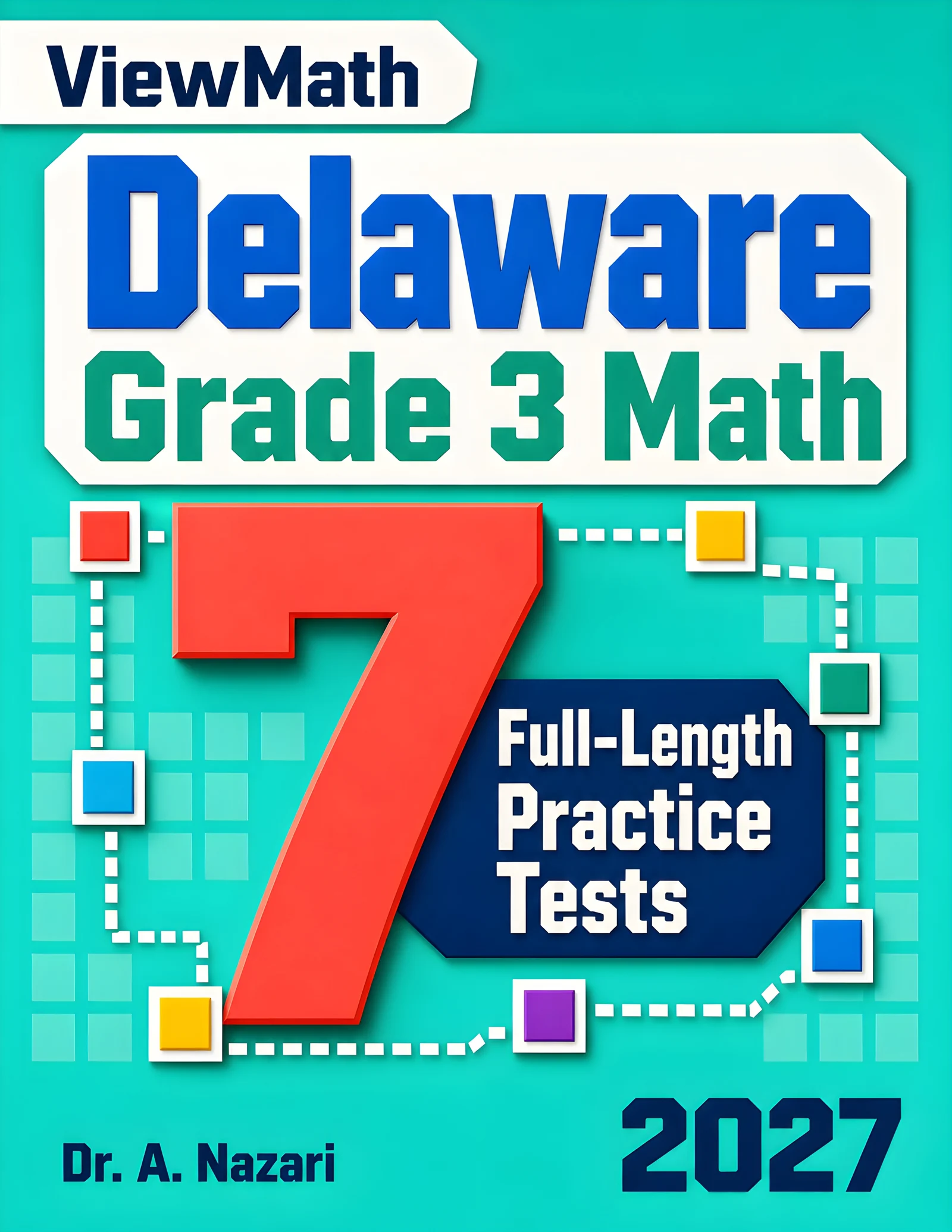 7 Delaware DeSSA Grade 3 Math Practice Tests