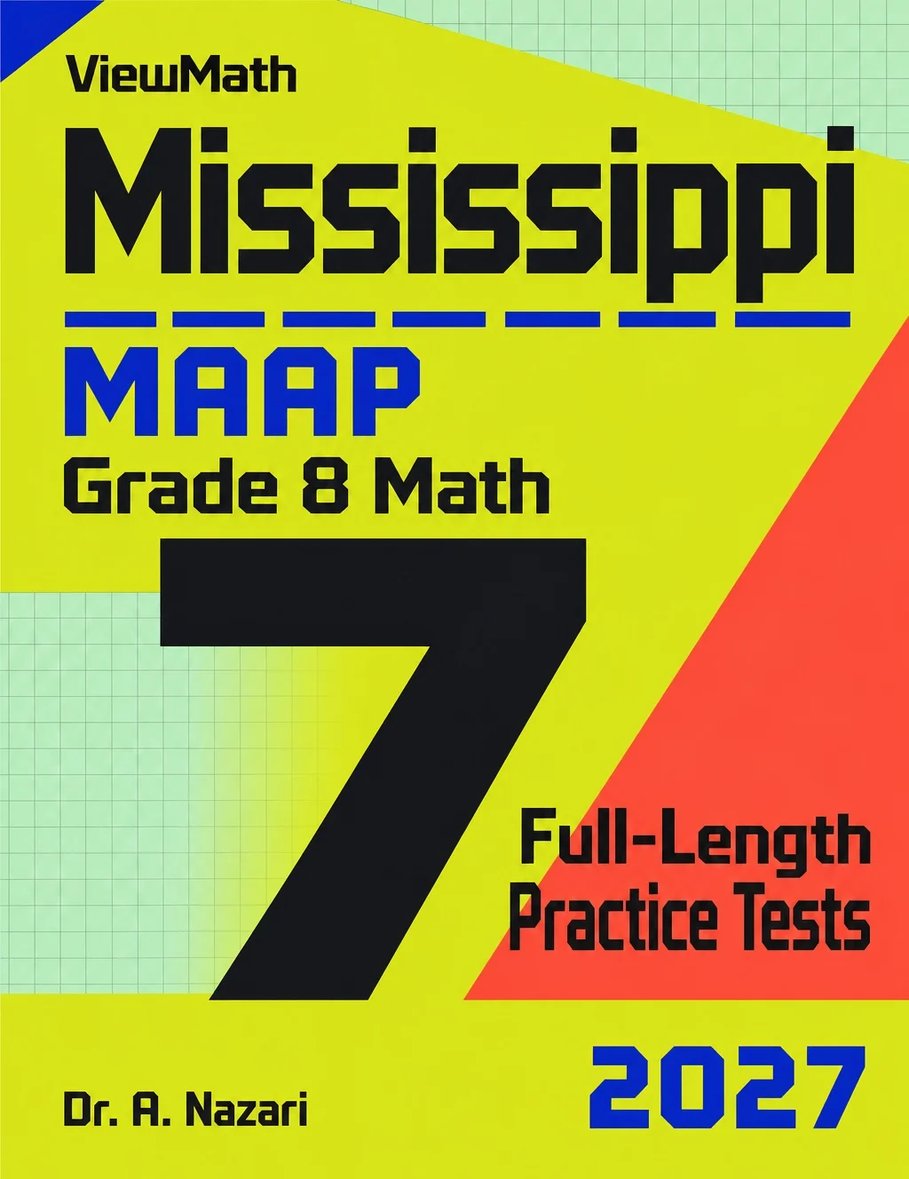 7 Mississippi MAAP Grade 8 Math Practice Tests