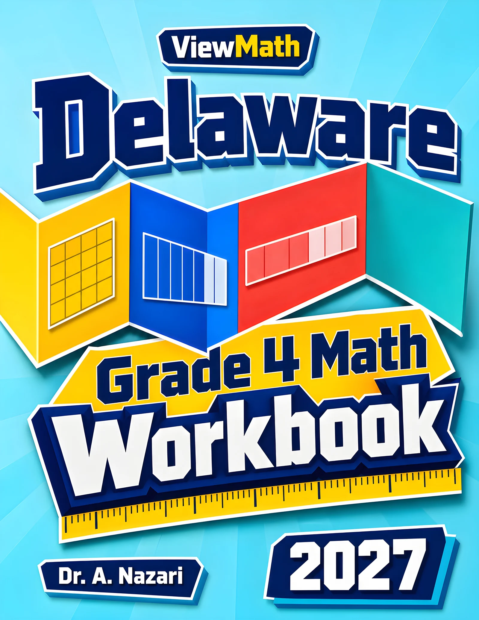 Delaware DeSSA Grade 4 Math Workbook