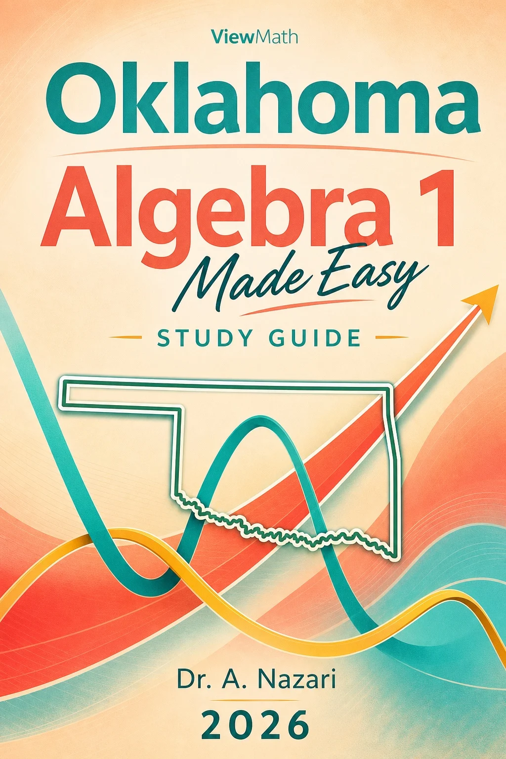 Oklahoma OSTP EOI Algebra 1 Math Made Easy