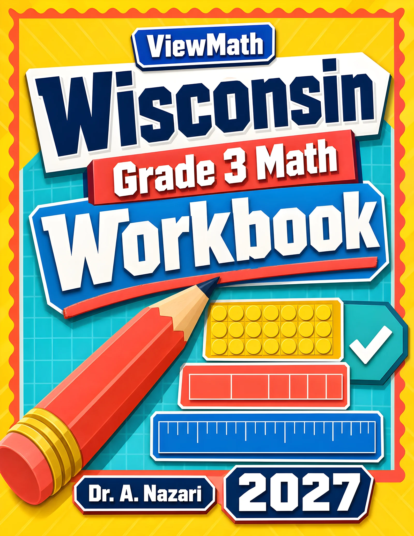 Wisconsin Forward Exam Grade 3 Math Workbook