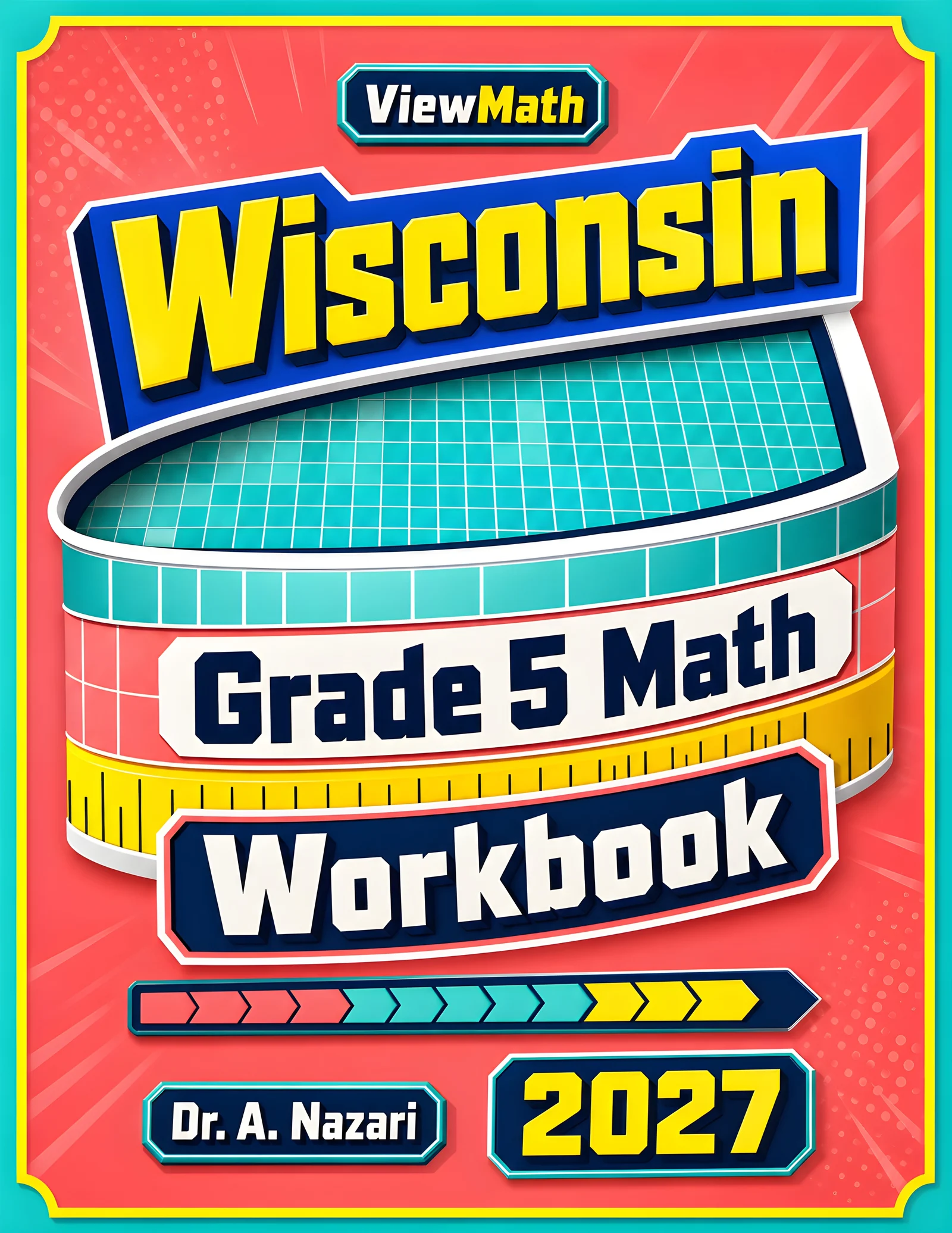Wisconsin Forward Exam Grade 5 Math Workbook